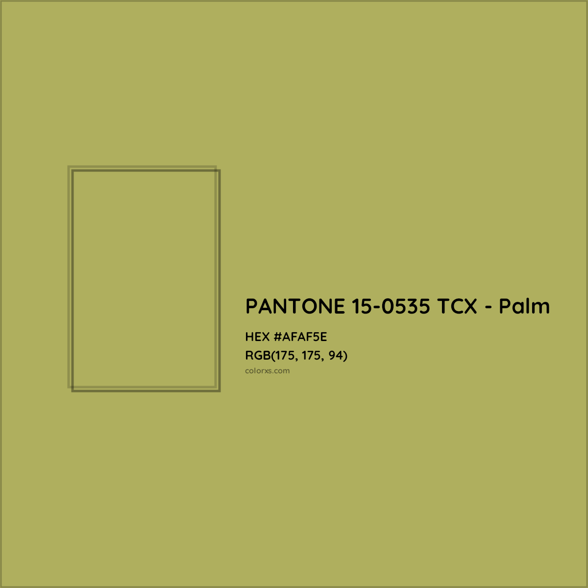 HEX #AFAF5E PANTONE 15-0535 TCX - Palm CMS Pantone TCX - Color Code