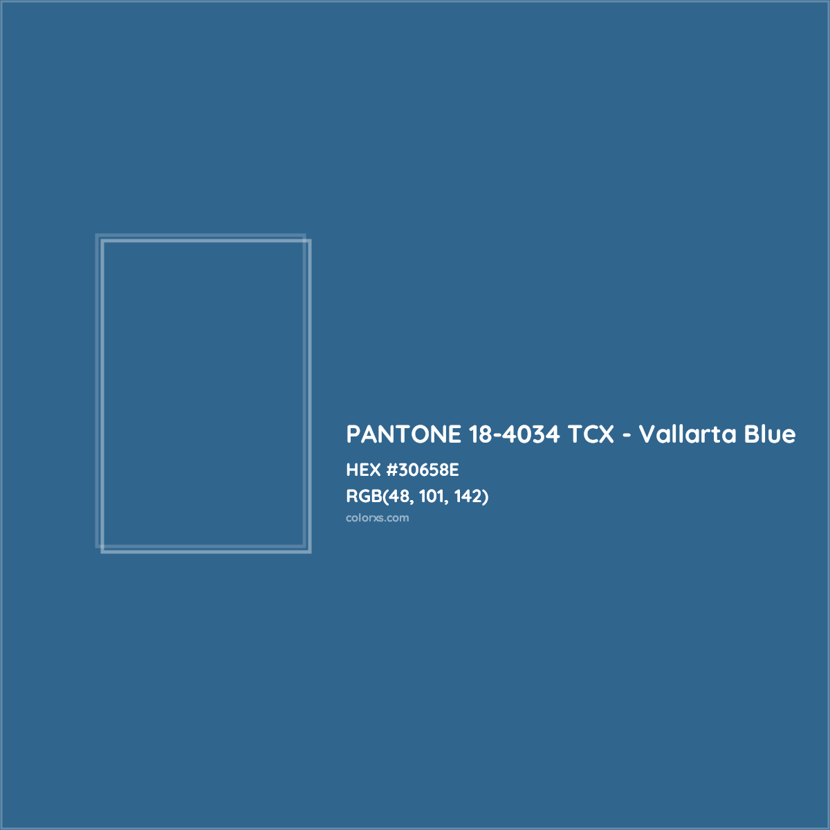 HEX #30658E PANTONE 18-4034 TCX - Vallarta Blue CMS Pantone TCX - Color Code