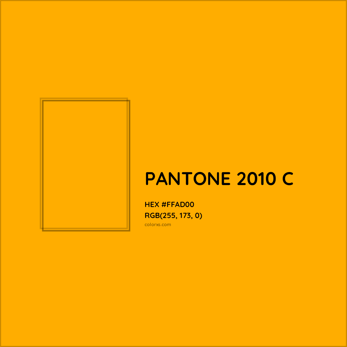 HEX #FFAD00 PANTONE 2010 C CMS Pantone PMS - Color Code