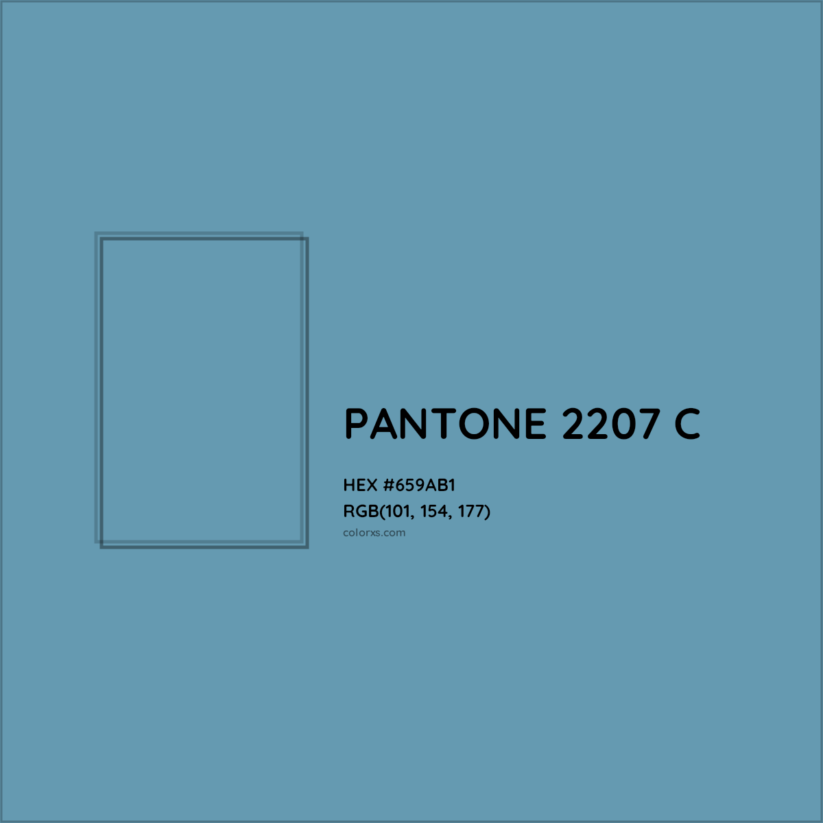 HEX #659AB1 PANTONE 2207 C CMS Pantone PMS - Color Code