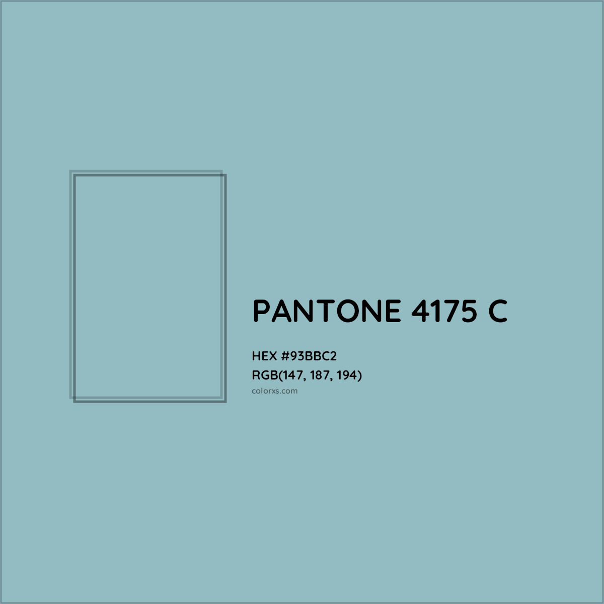 HEX #93BBC2 PANTONE 4175 C CMS Pantone PMS - Color Code