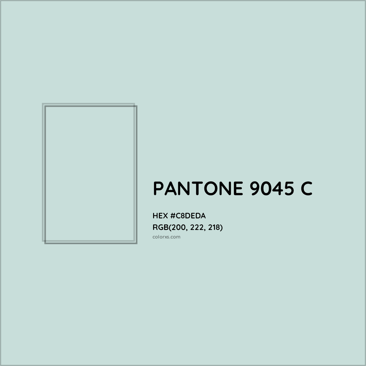 HEX #C8DEDA PANTONE 9045 C CMS Pantone PMS - Color Code