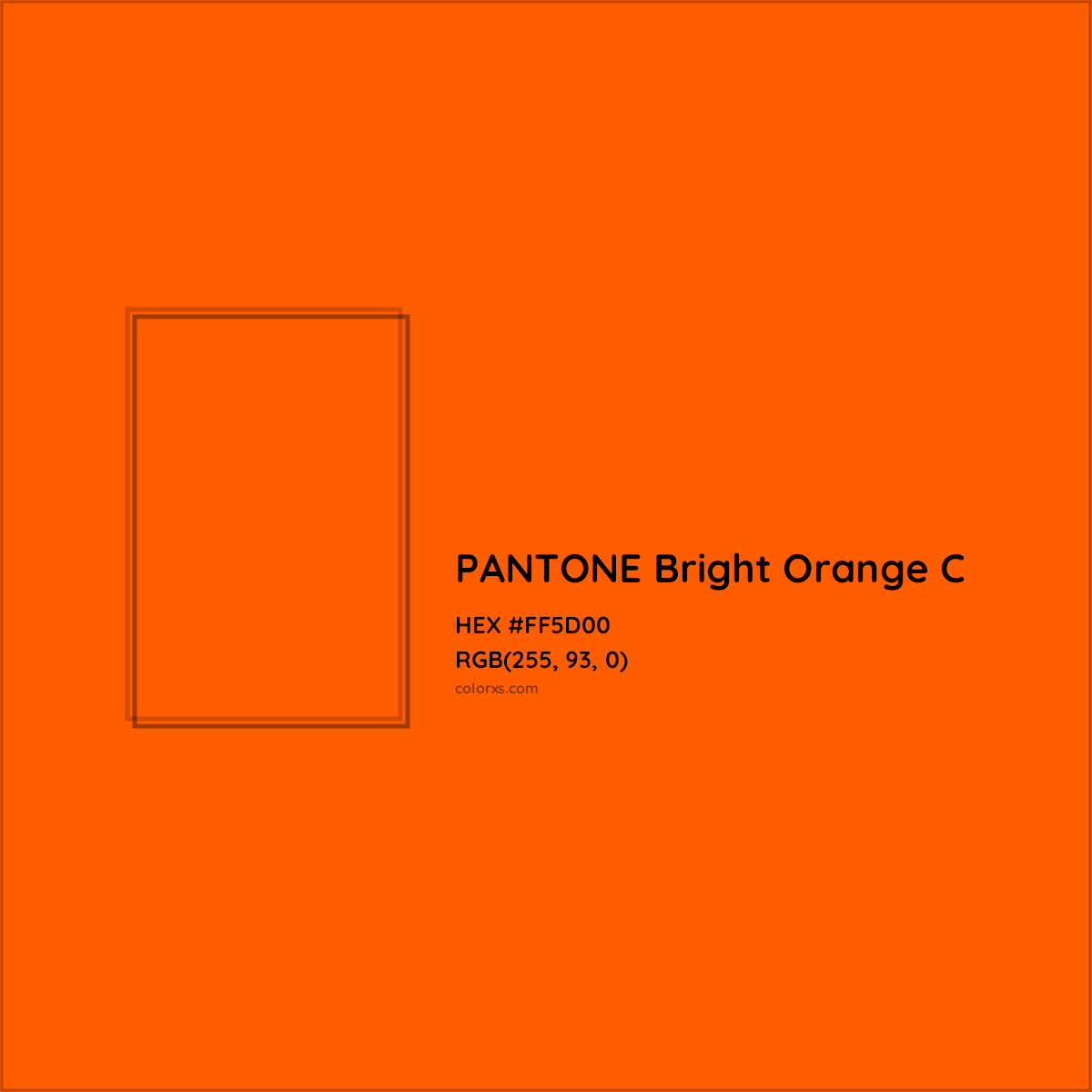 PANTONE Bright Orange C Complementary Opposite Color Name and Code (#FF5D00) - colorxs.com