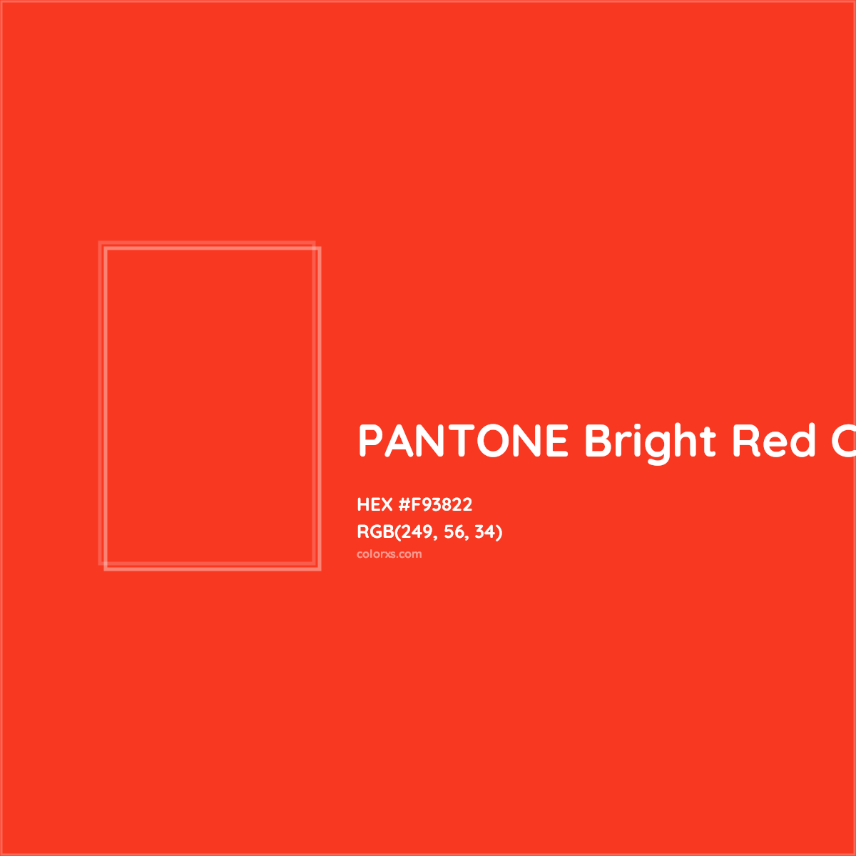 About Pantone Bright Red C Color Color Codes Similar Colors And