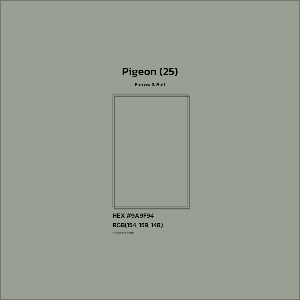 HEX #9A9F94 Pigeon (25) Paint Farrow & Ball - Color Code