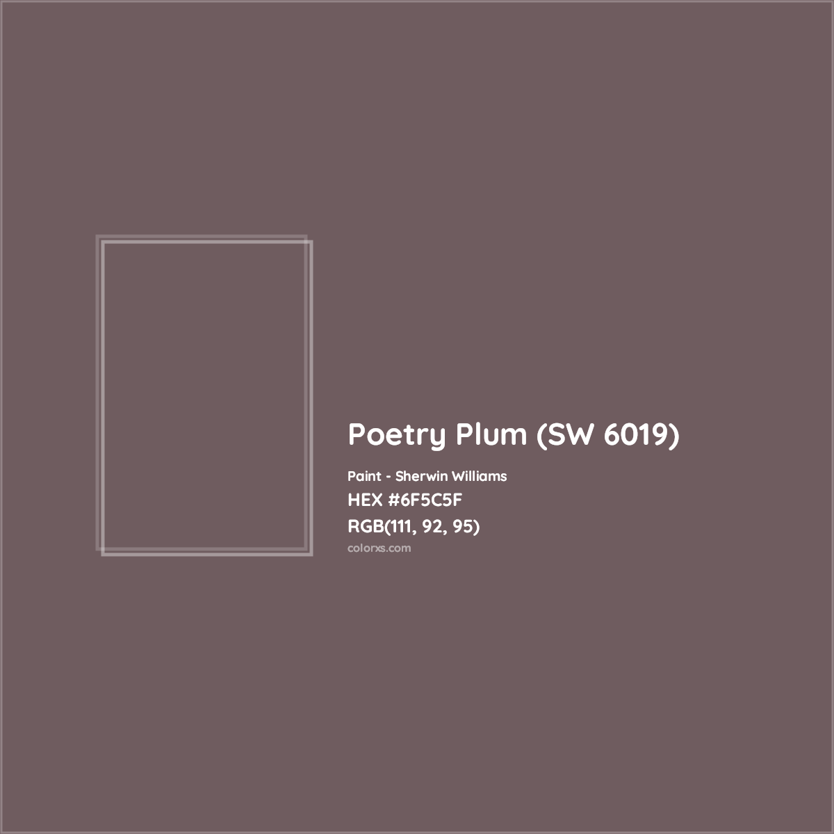 HEX #6F5C5F Poetry Plum (SW 6019) Paint Sherwin Williams - Color Code