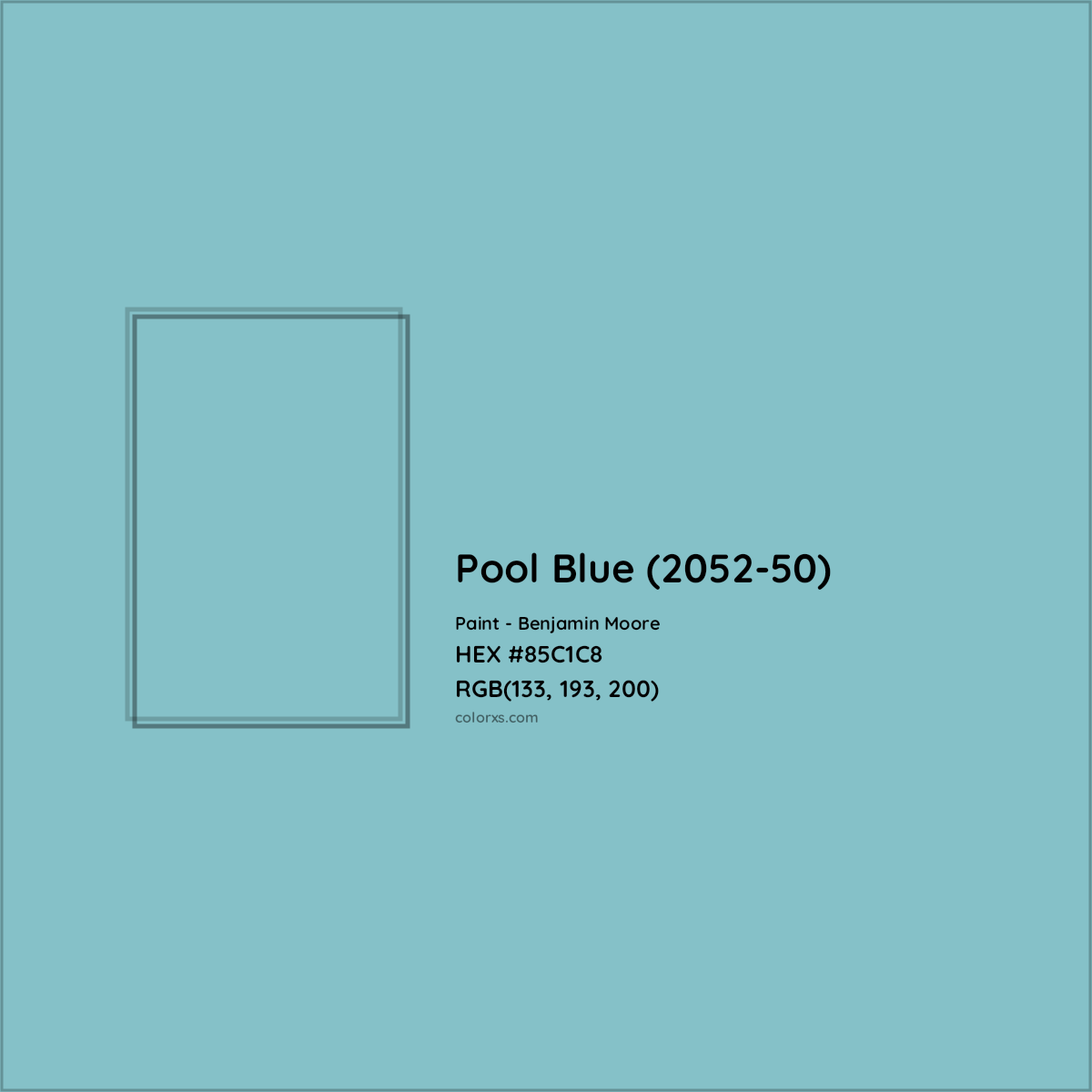 HEX #85C1C8 Pool Blue (2052-50) Paint Benjamin Moore - Color Code