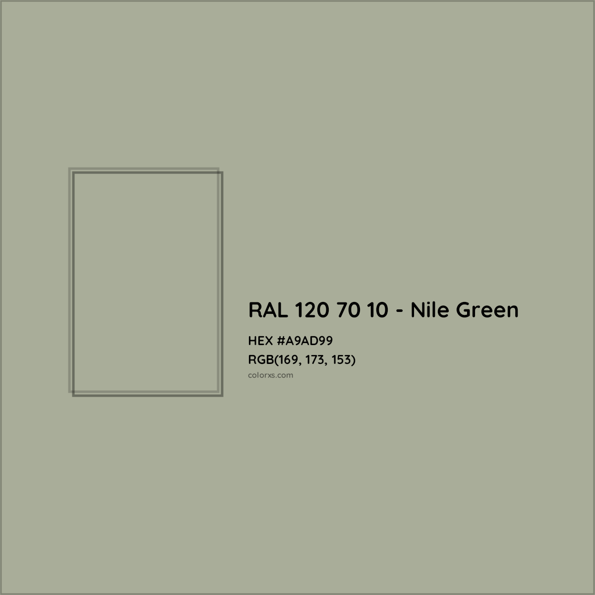 HEX #A9AD99 RAL 120 70 10 - Nile Green CMS RAL Design - Color Code