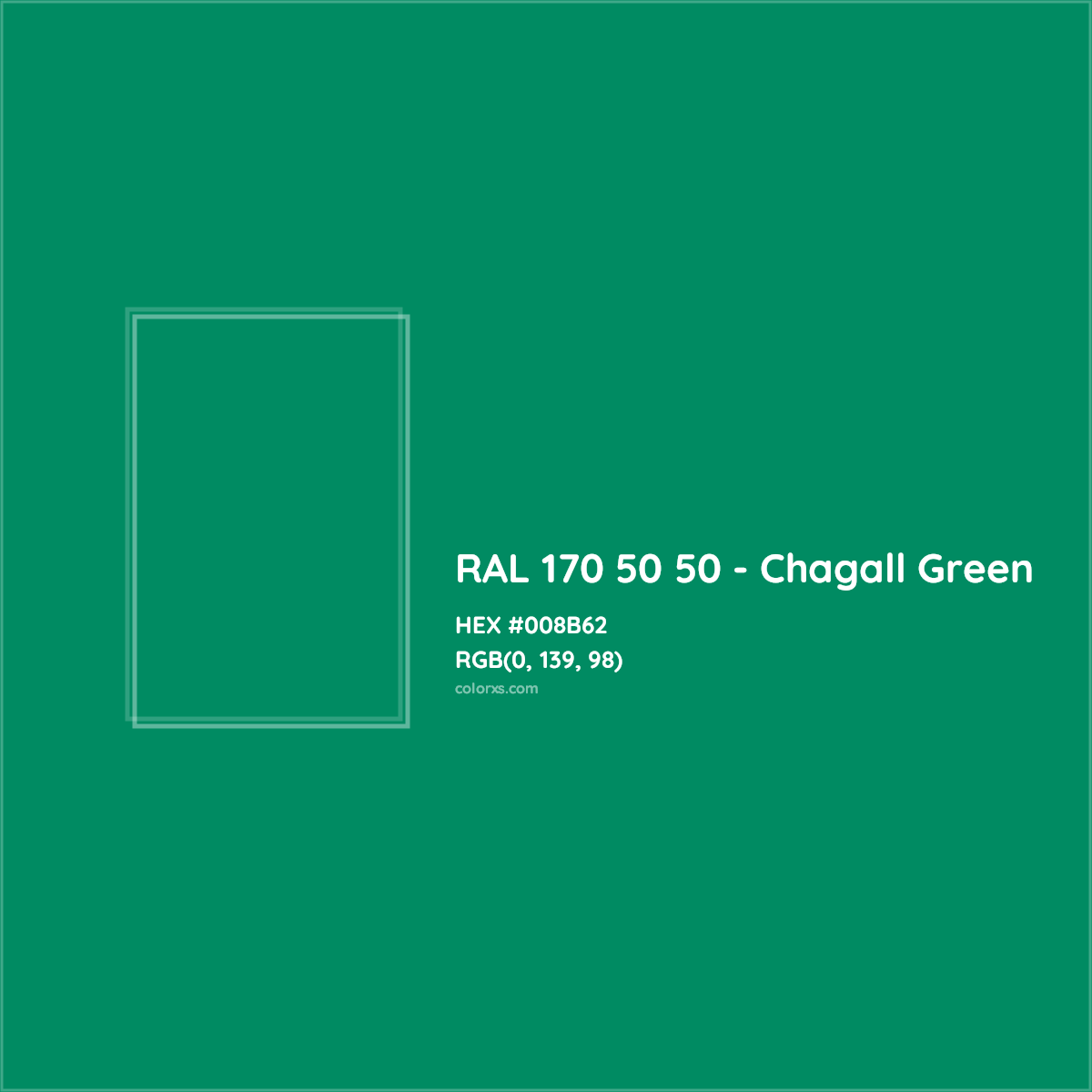 HEX #008B62 RAL 170 50 50 - Chagall Green CMS RAL Design - Color Code