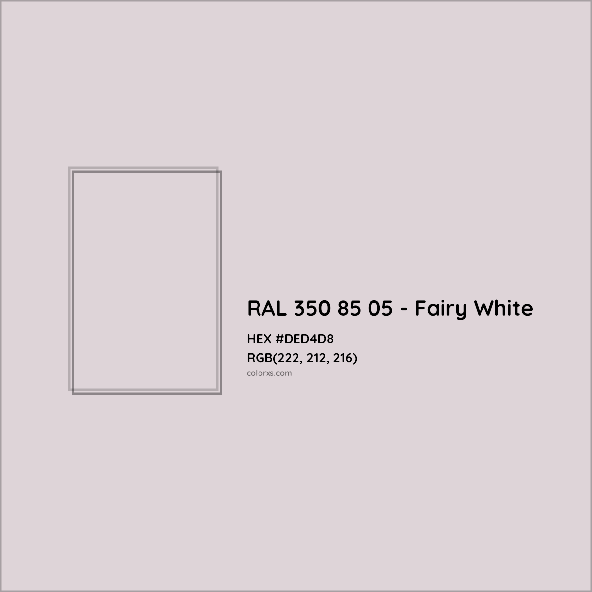 HEX #DED4D8 RAL 350 85 05 - Fairy White CMS RAL Design - Color Code