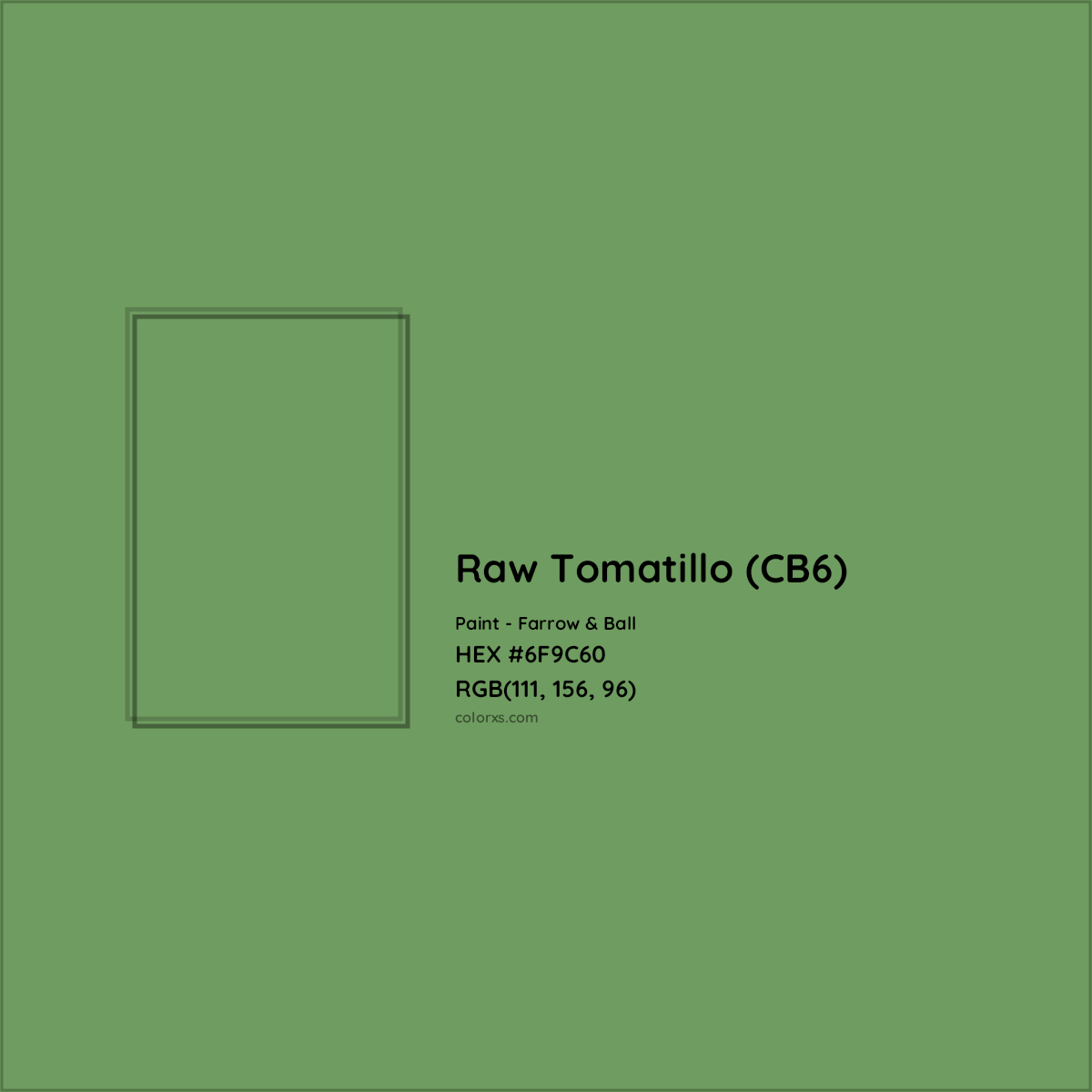 HEX #6F9C60 Raw Tomatillo (CB6) Paint Farrow & Ball - Color Code