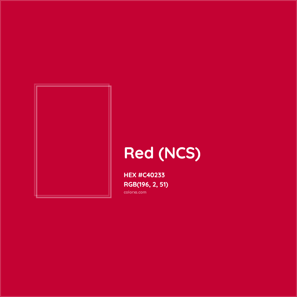 HEX #C40233 Red (NCS) Color - Color Code