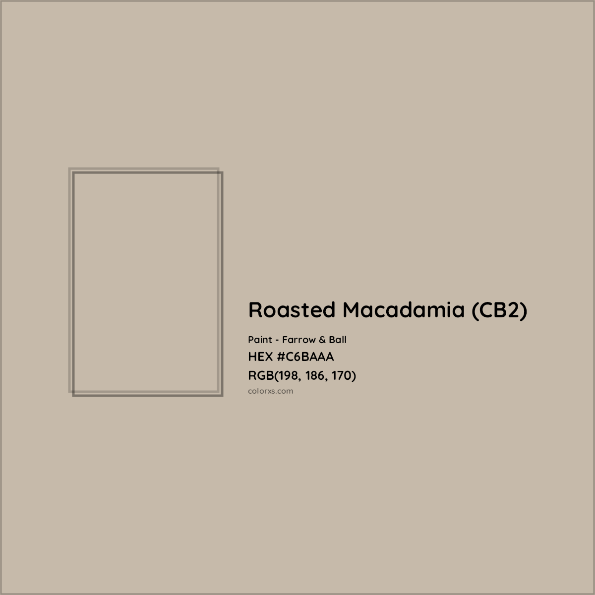 HEX #C6BAAA Roasted Macadamia (CB2) Paint Farrow & Ball - Color Code