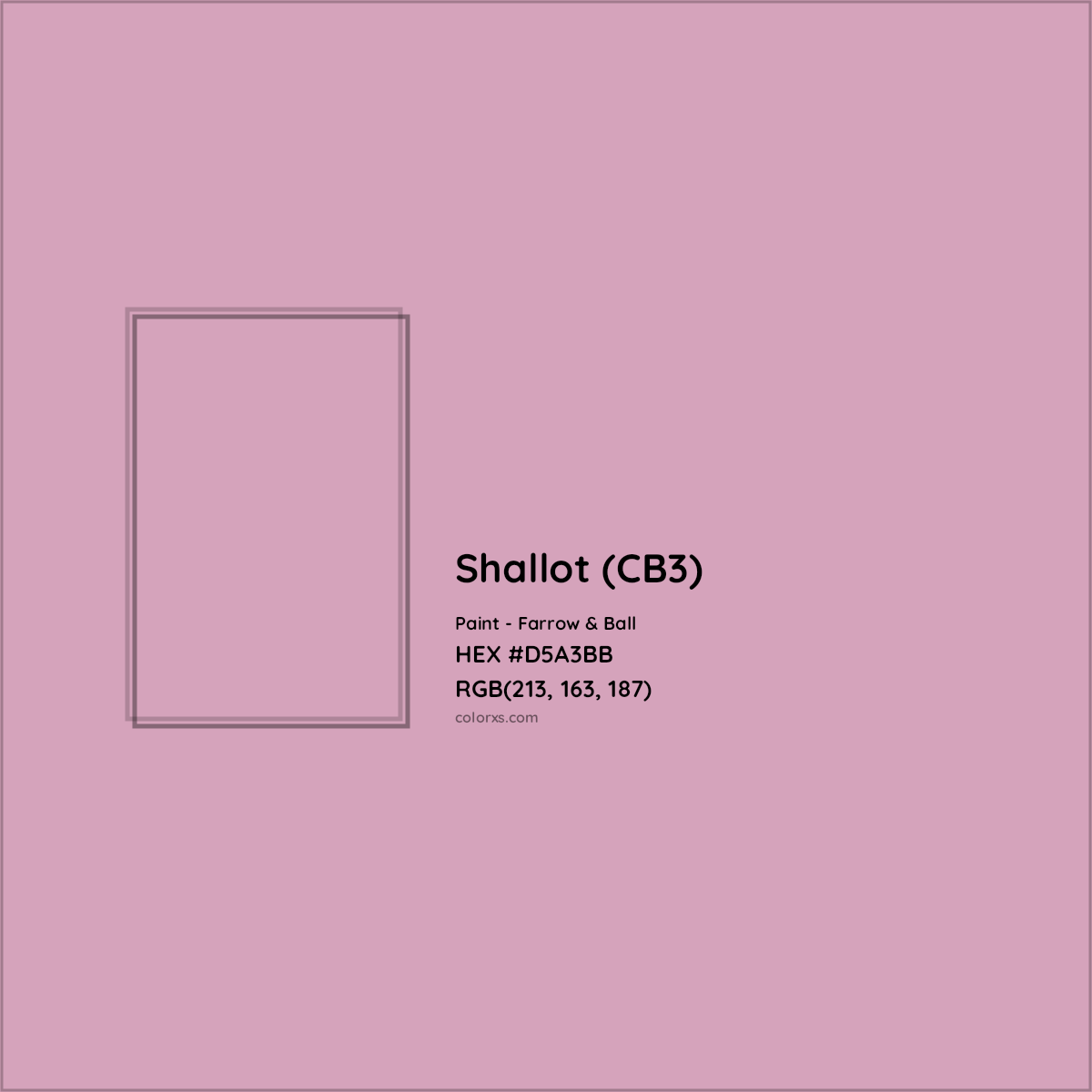 HEX #D5A3BB Shallot (CB3) Paint Farrow & Ball - Color Code