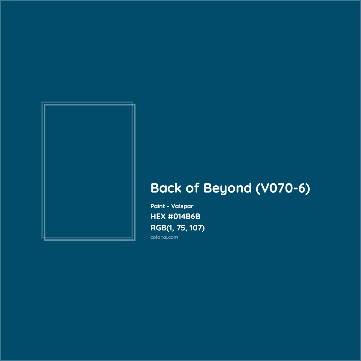 HEX #014B6B Back of Beyond (V070-6) Paint Valspar - Color Code