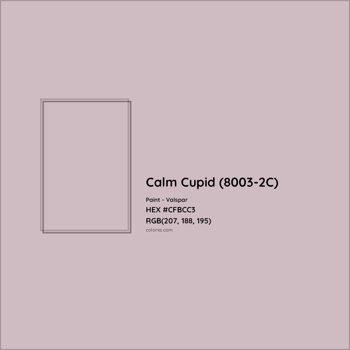 HEX #CFBCC3 Calm Cupid (8003-2C) Paint Valspar - Color Code