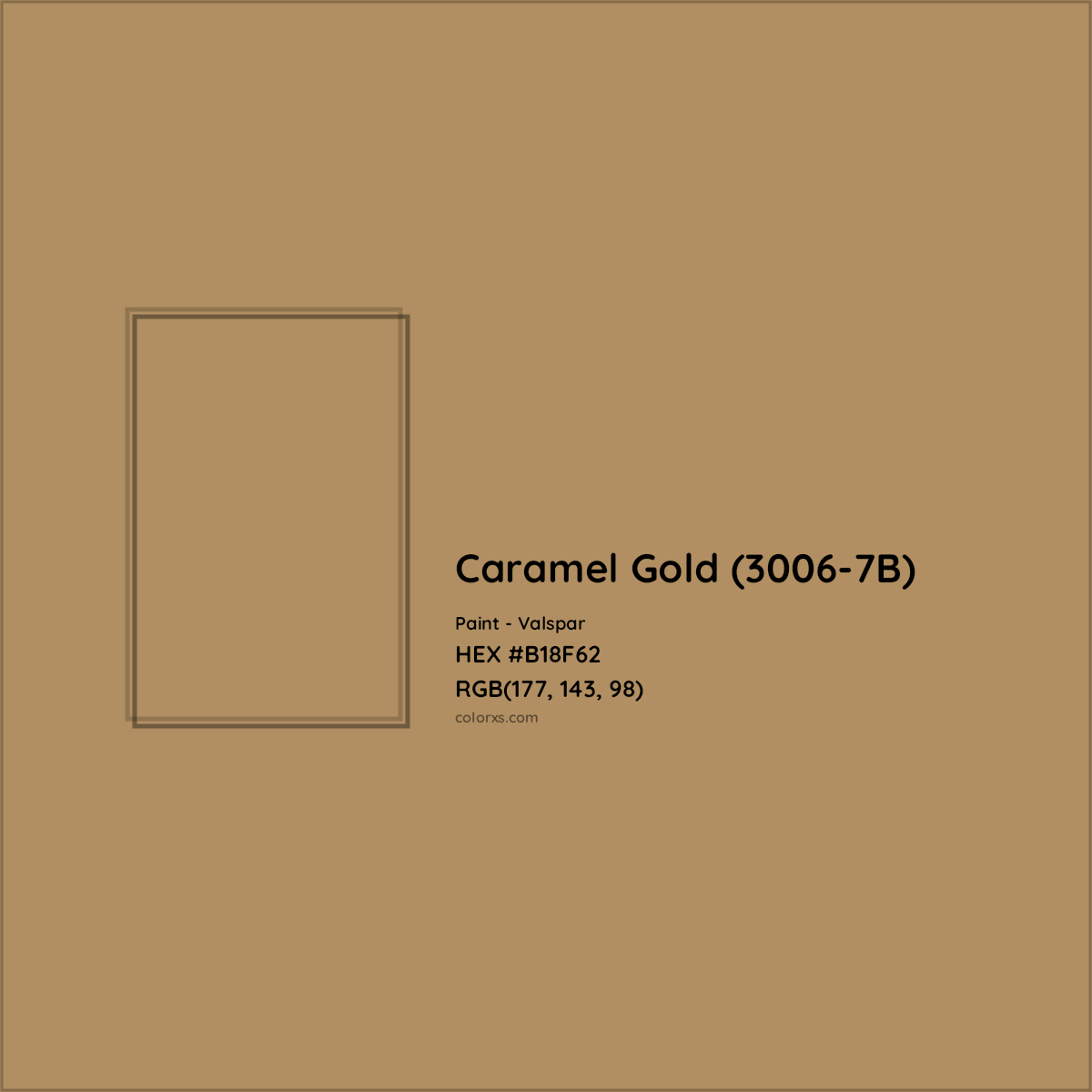 HEX #B18F62 Caramel Gold (3006-7B) Paint Valspar - Color Code