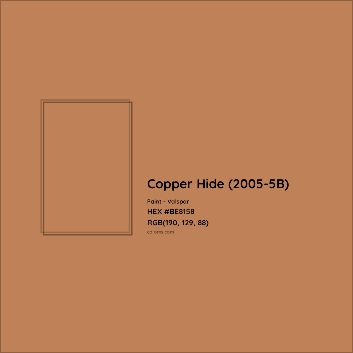 HEX #BE8158 Copper Hide (2005-5B) Paint Valspar - Color Code