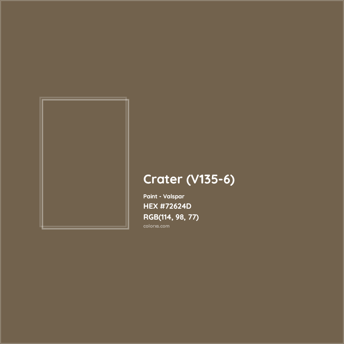 HEX #72624D Crater (V135-6) Paint Valspar - Color Code