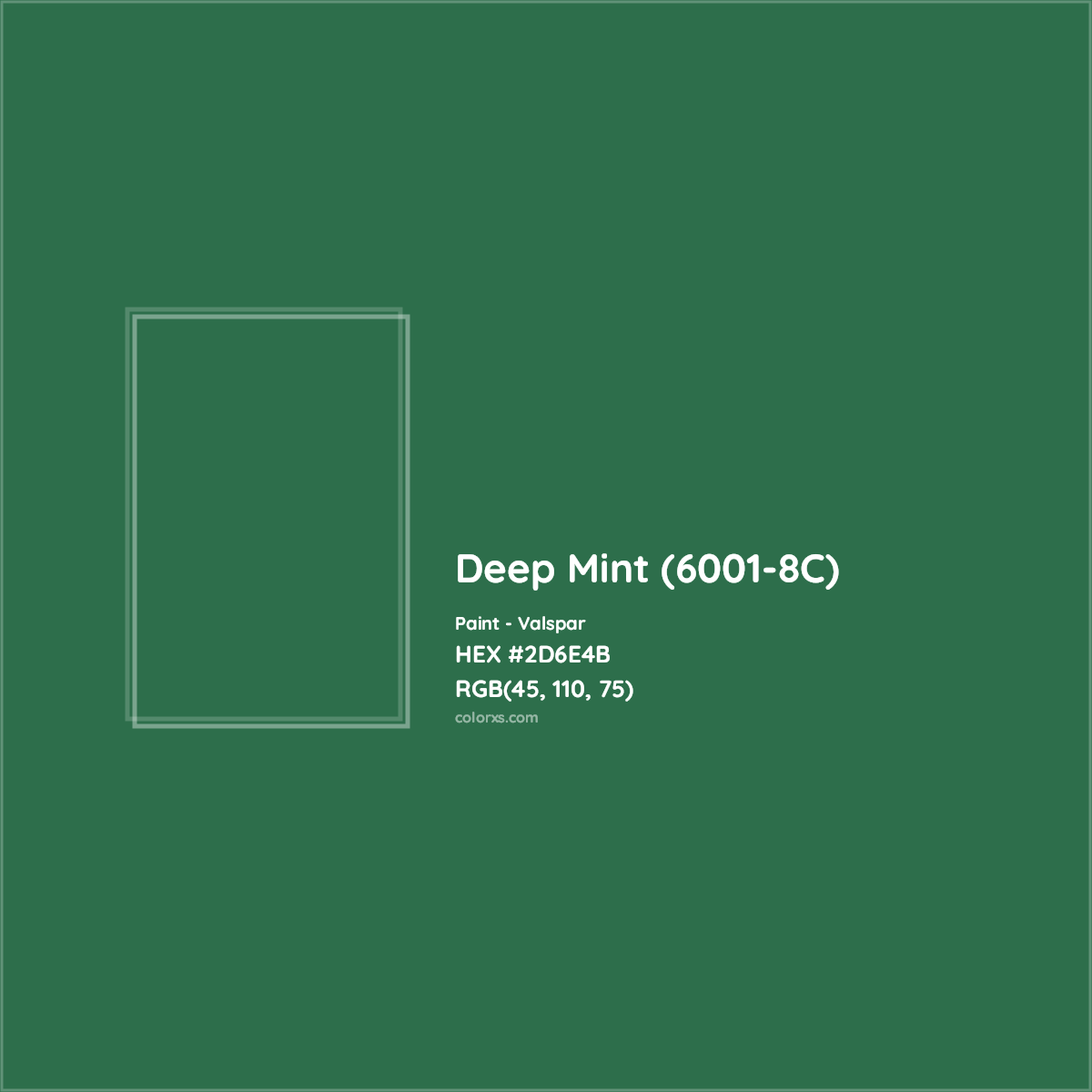 HEX #2D6E4B Deep Mint (6001-8C) Paint Valspar - Color Code