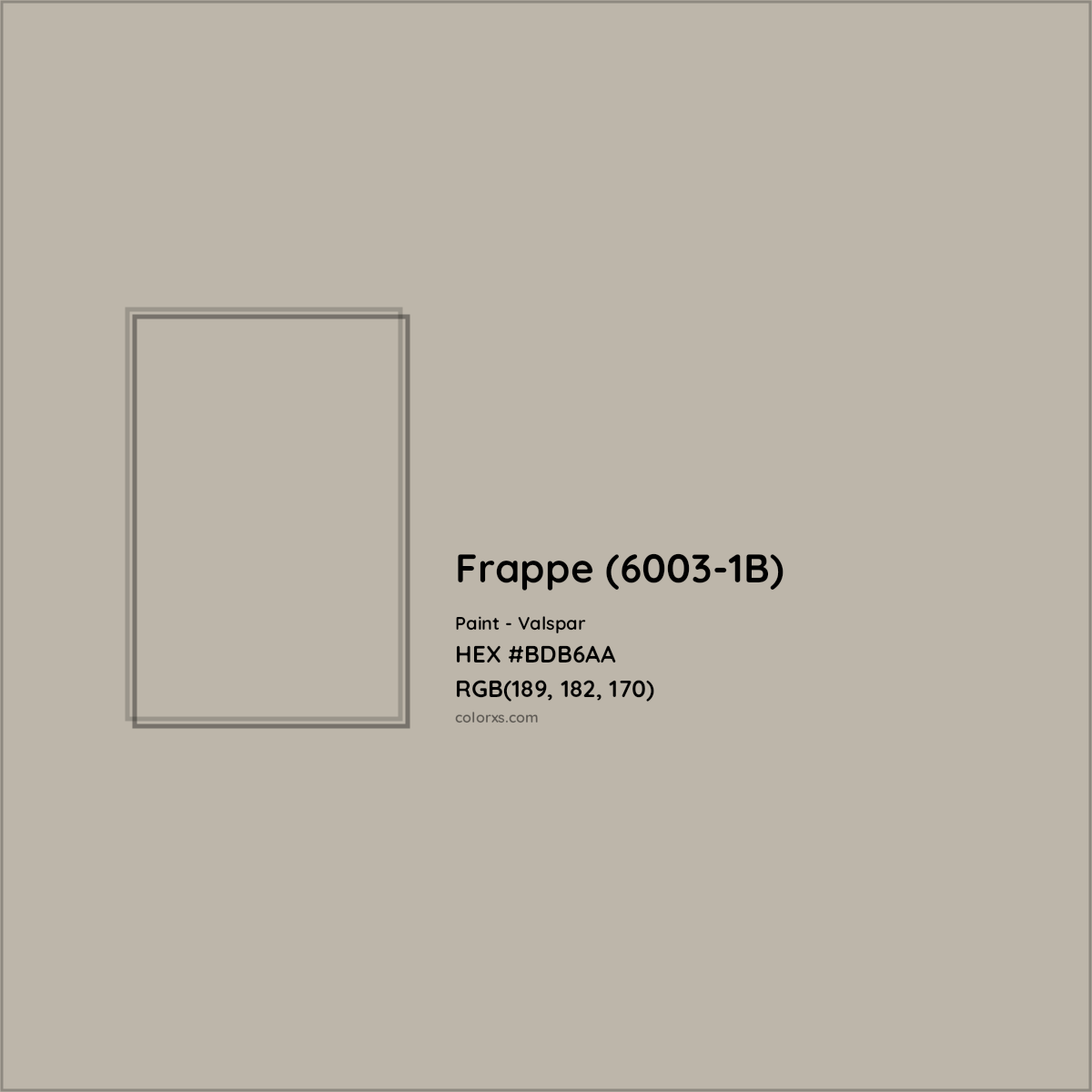 HEX #BDB6AA Frappe (6003-1B) Paint Valspar - Color Code