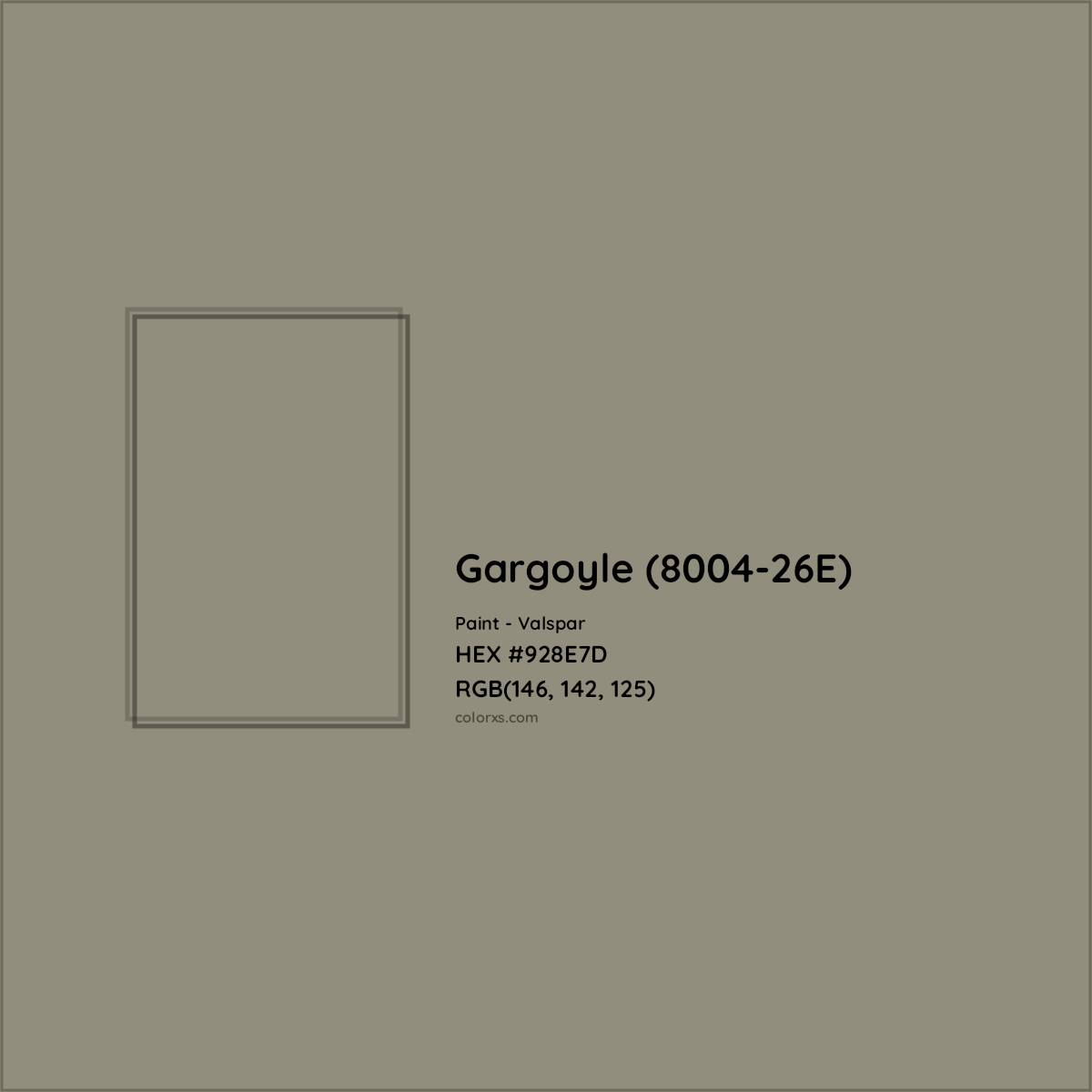 HEX #928E7D Gargoyle (8004-26E) Paint Valspar - Color Code