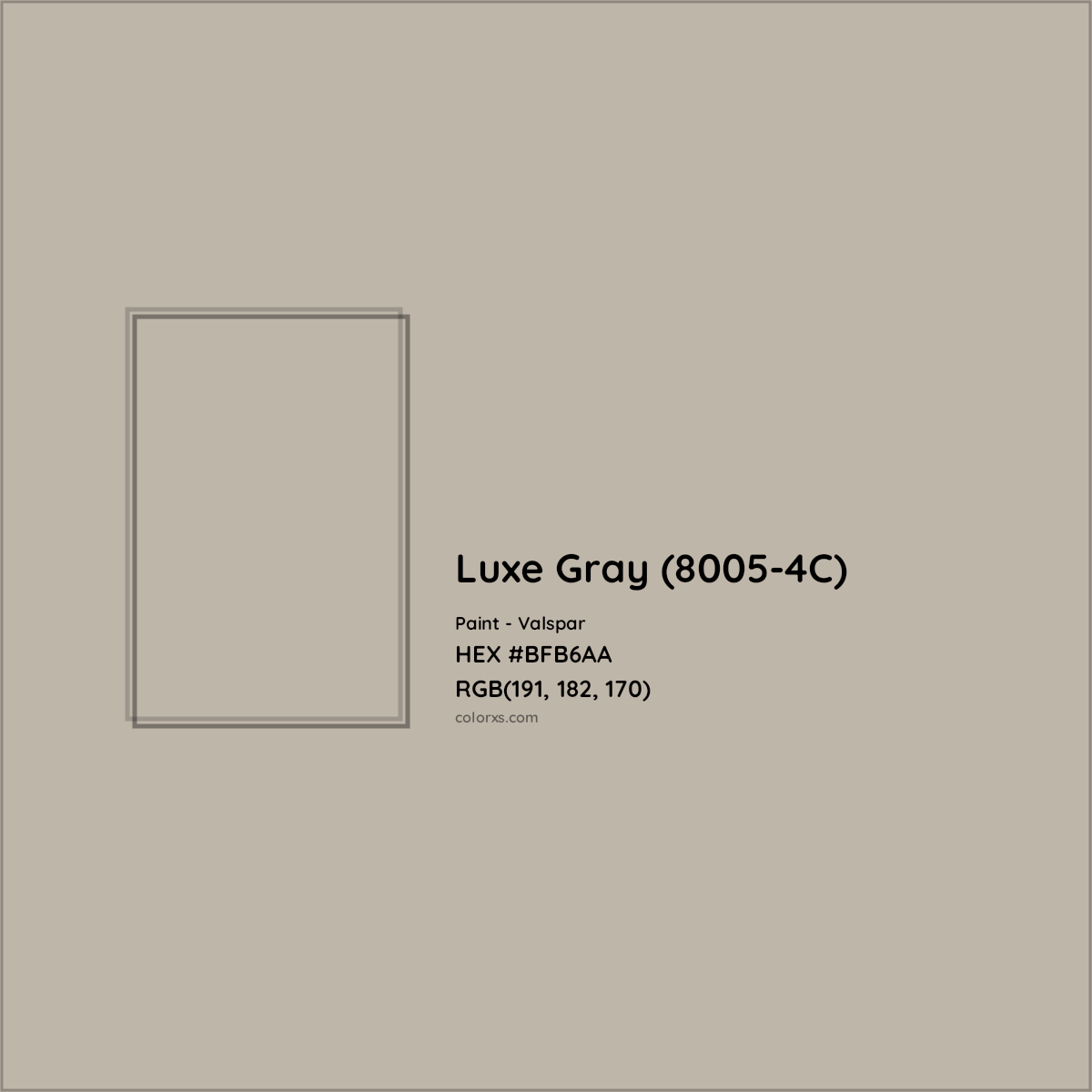 HEX #BFB6AA Luxe Gray (8005-4C) Paint Valspar - Color Code