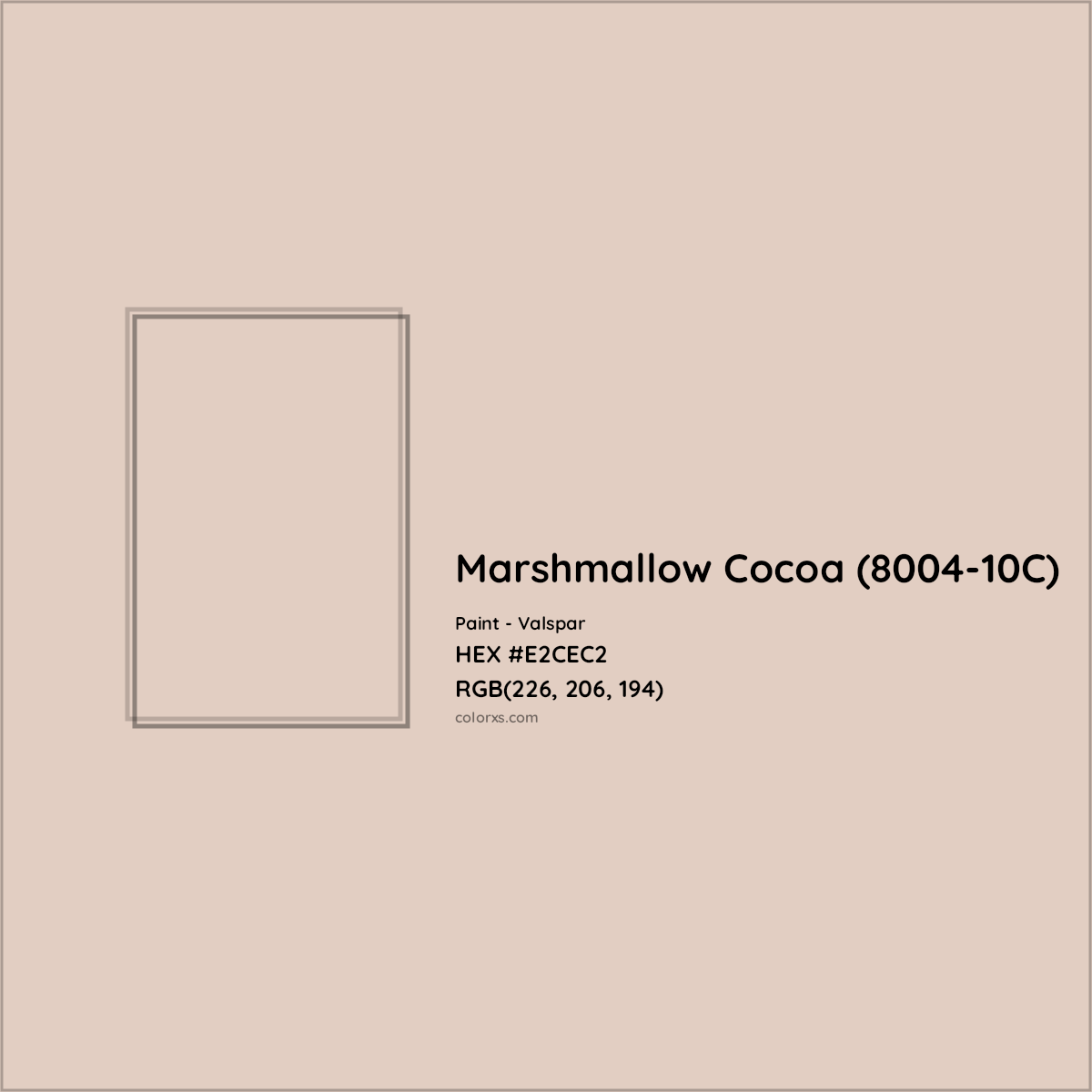 HEX #E2CEC2 Marshmallow Cocoa (8004-10C) Paint Valspar - Color Code