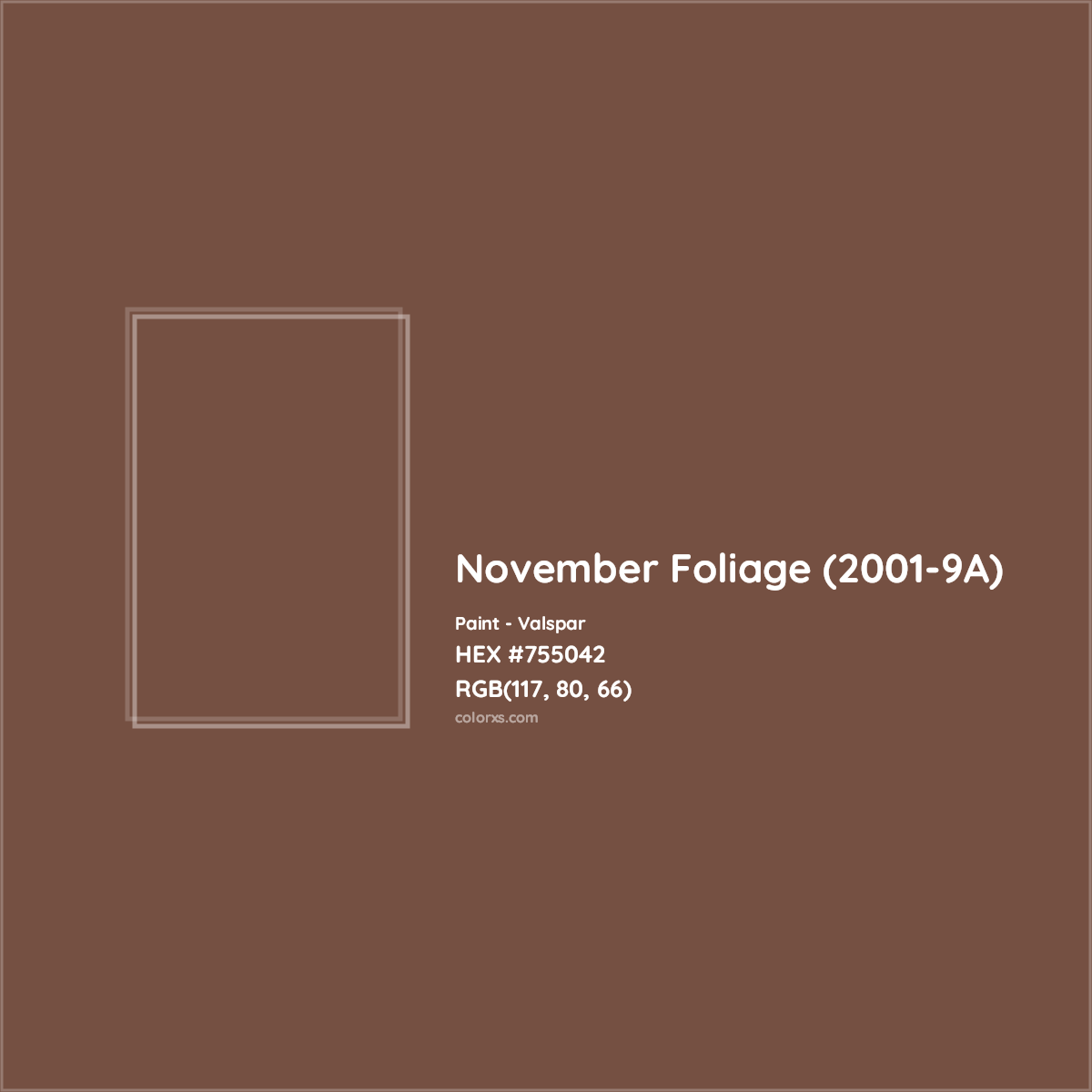 HEX #755042 November Foliage (2001-9A) Paint Valspar - Color Code