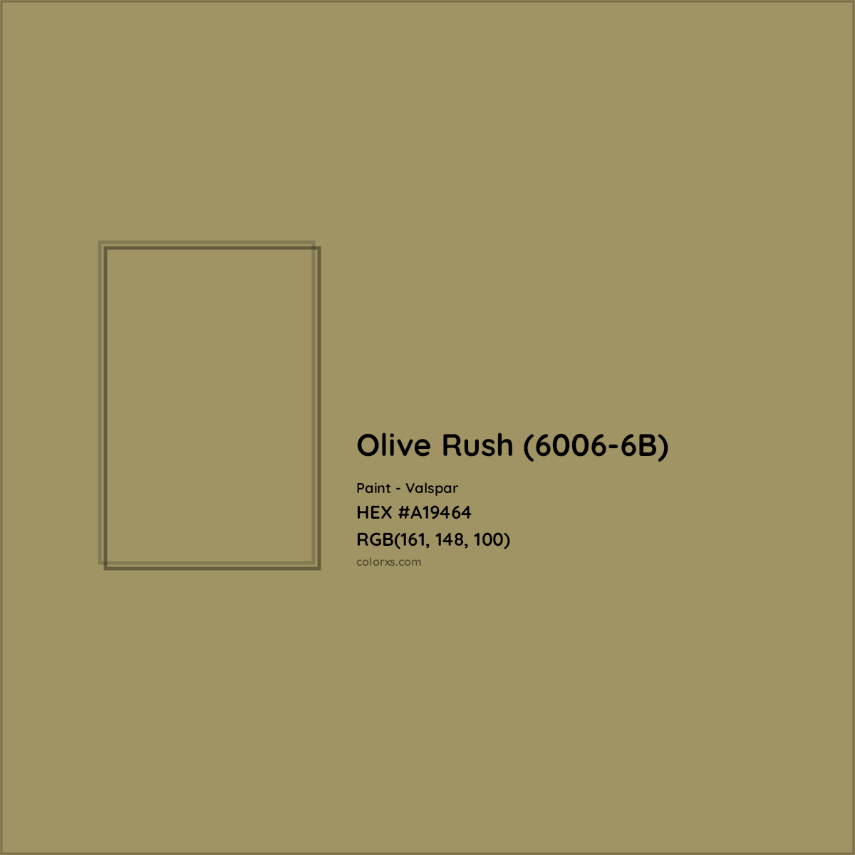 HEX #A19464 Olive Rush (6006-6B) Paint Valspar - Color Code