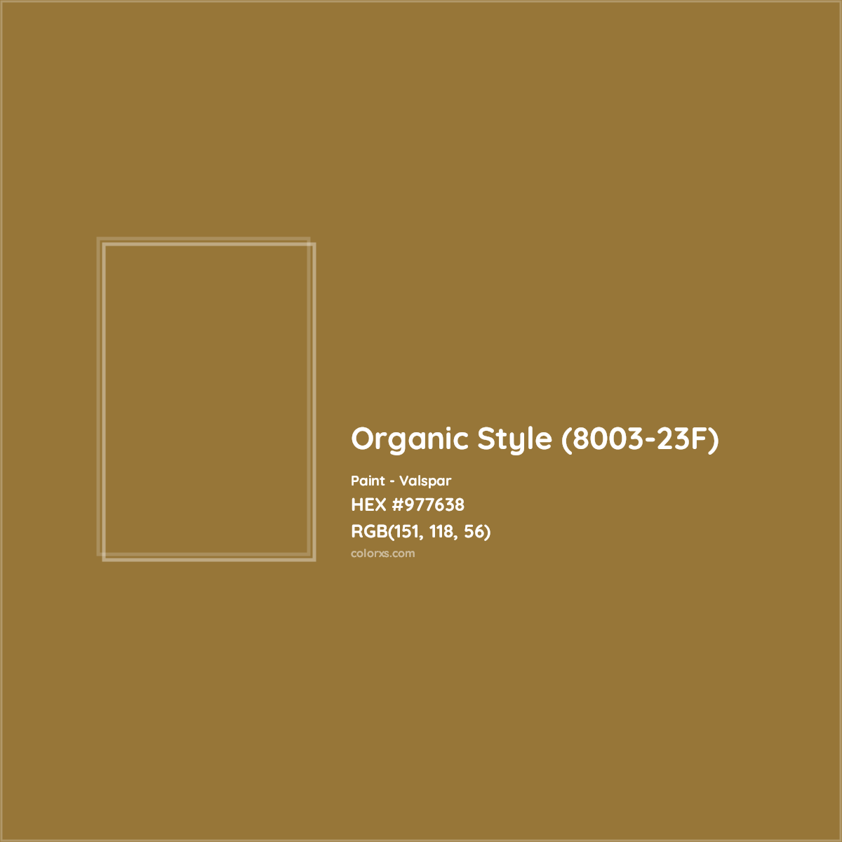 HEX #977638 Organic Style (8003-23F) Paint Valspar - Color Code