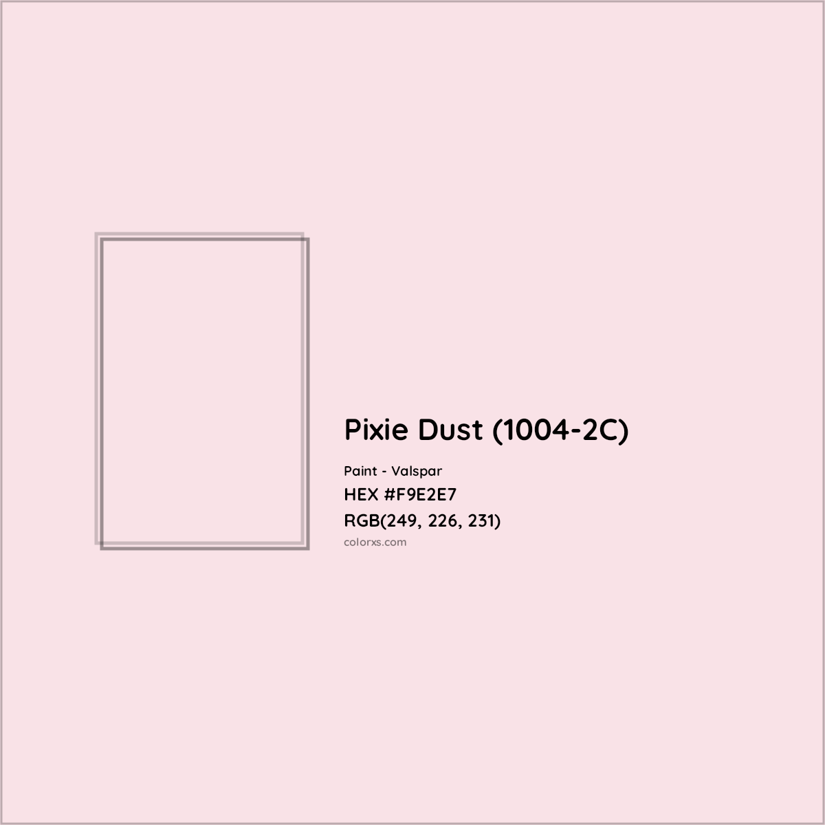 HEX #F9E2E7 Pixie Dust (1004-2C) Paint Valspar - Color Code