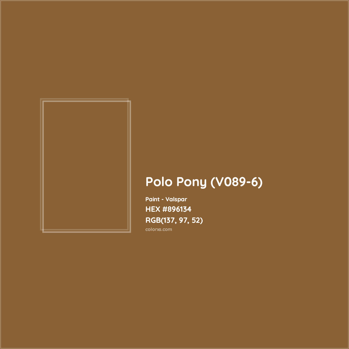 HEX #896134 Polo Pony (V089-6) Paint Valspar - Color Code