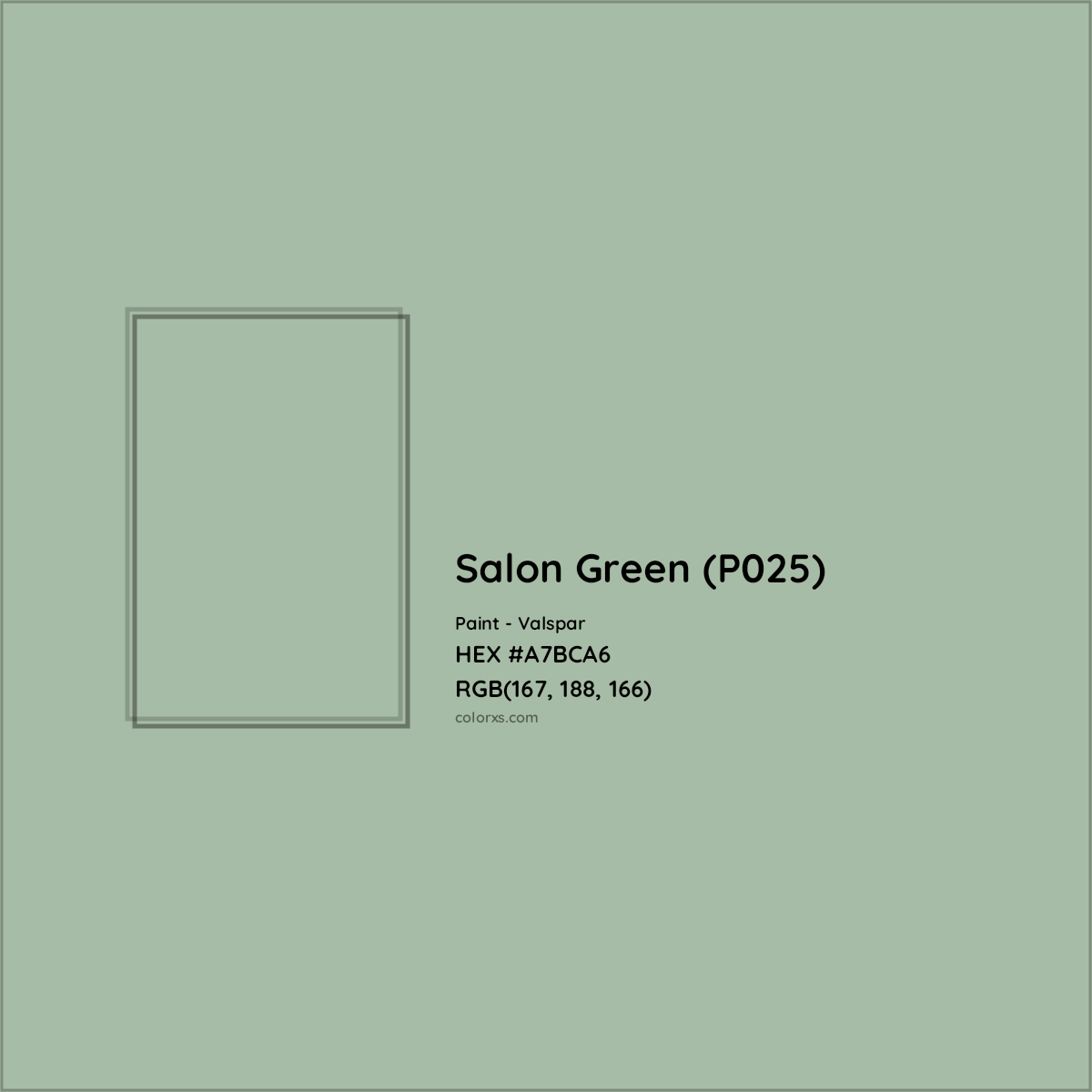 HEX #A7BCA6 Salon Green (P025) Paint Valspar - Color Code