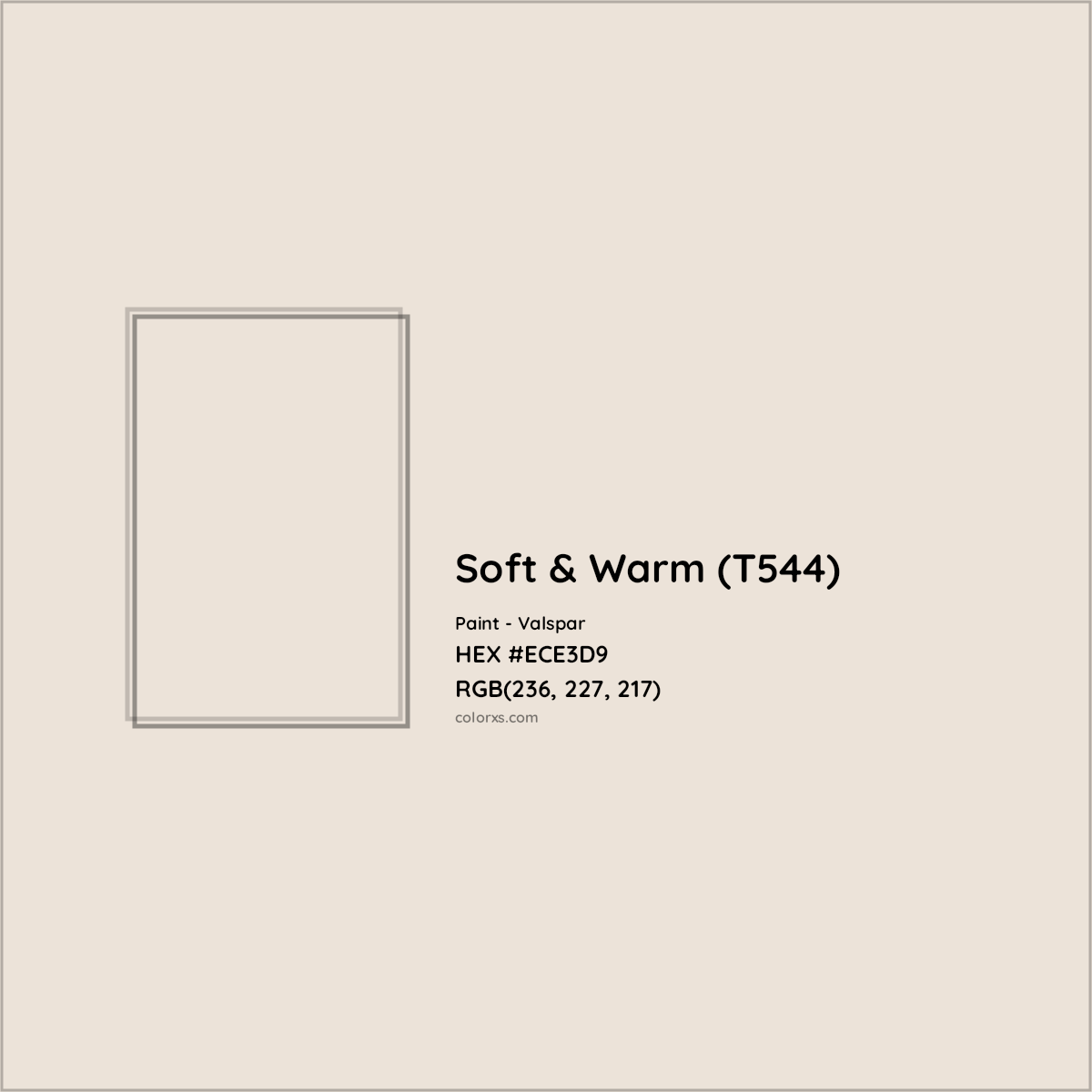 HEX #ECE3D9 Soft & Warm (T544) Paint Valspar - Color Code