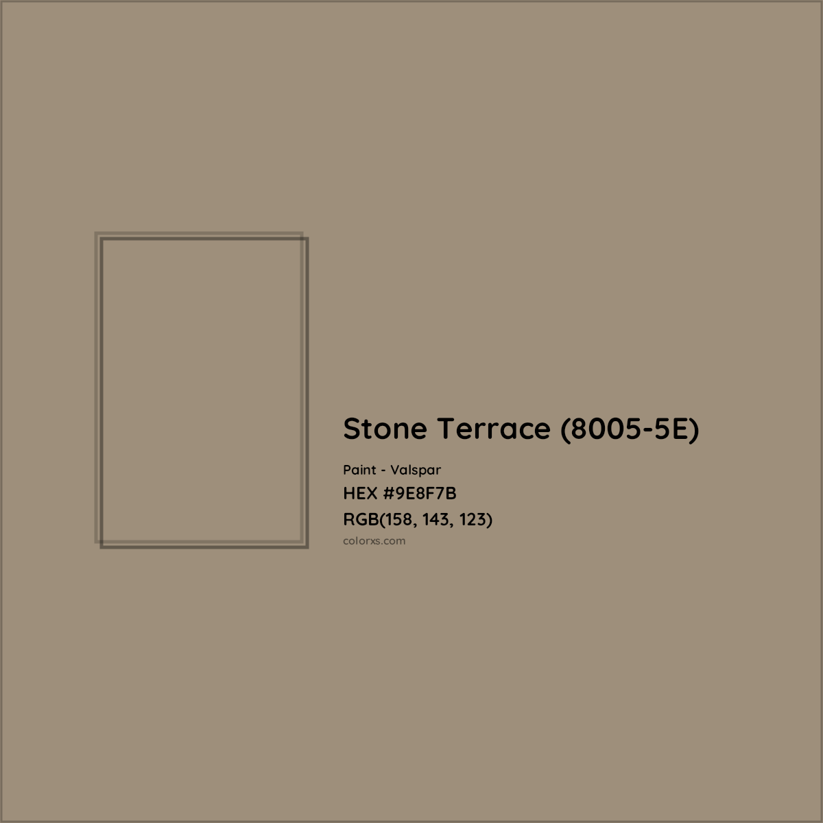 HEX #9E8F7B Stone Terrace (8005-5E) Paint Valspar - Color Code