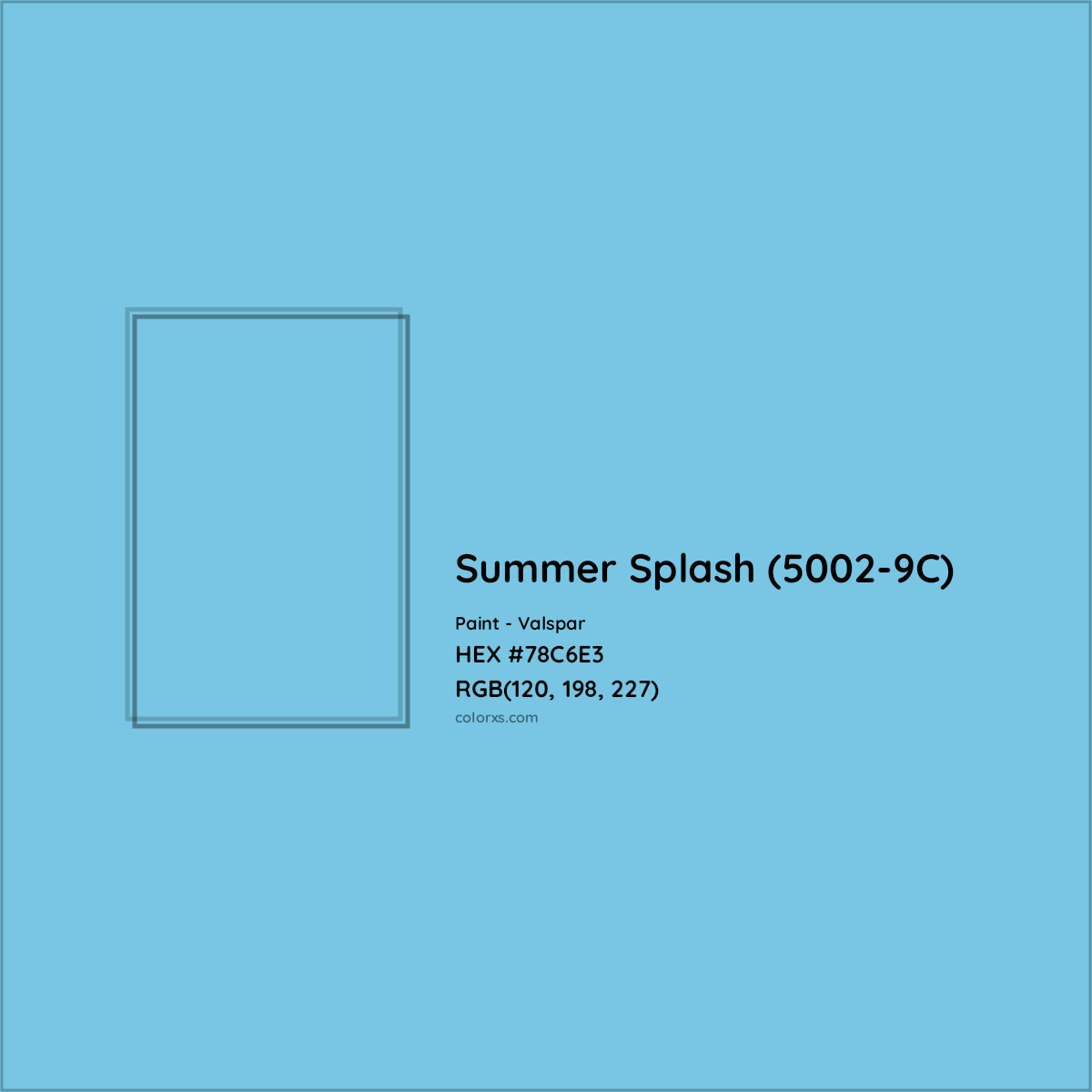HEX #78C6E3 Summer Splash (5002-9C) Paint Valspar - Color Code