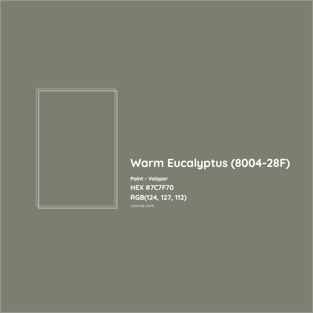 HEX #7C7F70 Warm Eucalyptus (8004-28F) Paint Valspar - Color Code