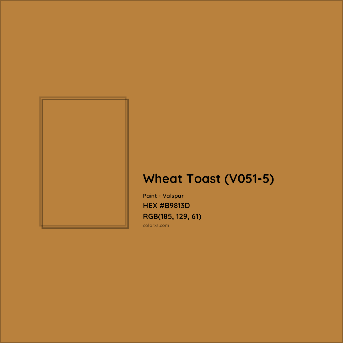 HEX #B9813D Wheat Toast (V051-5) Paint Valspar - Color Code