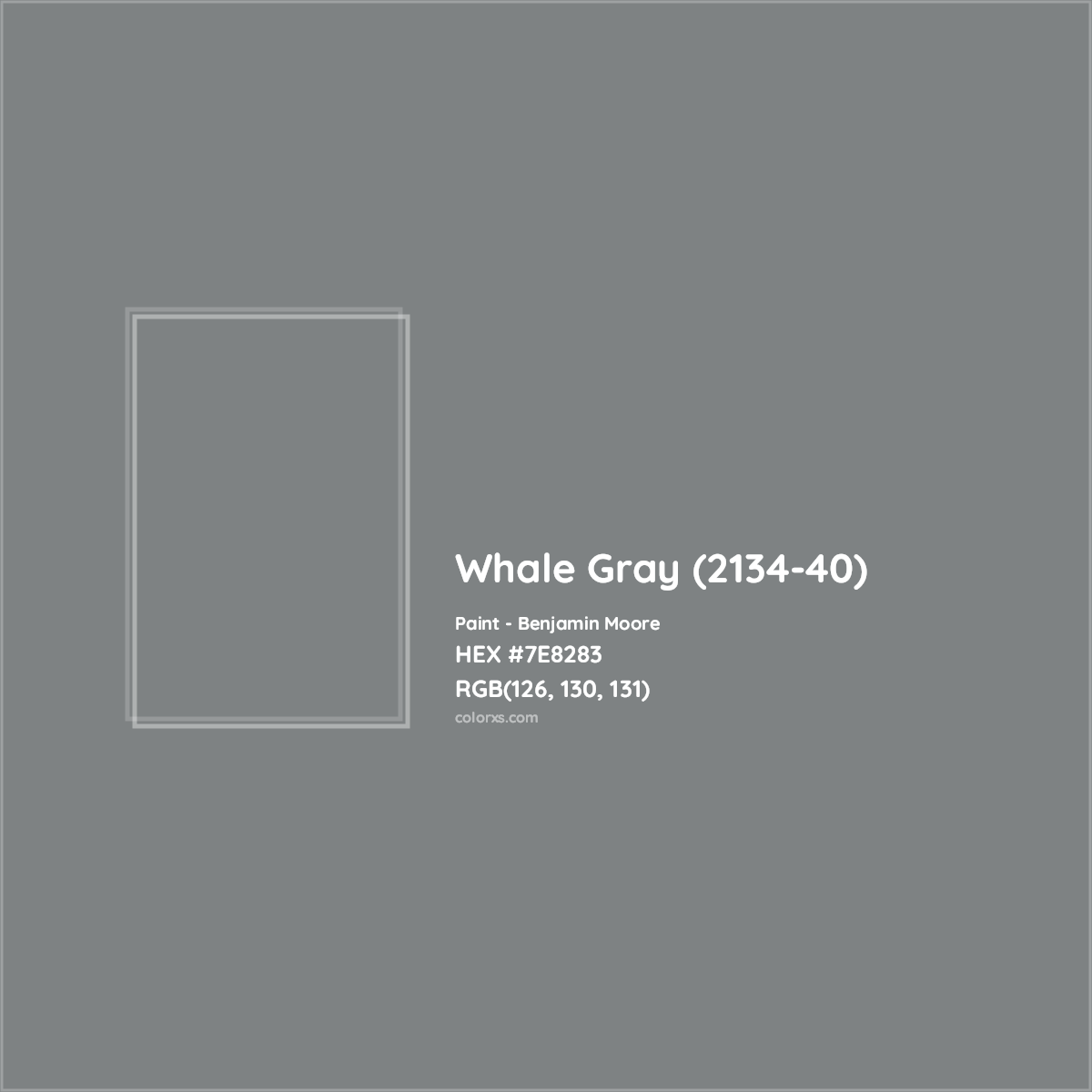 HEX #7E8283 Whale Gray (2134-40) Paint Benjamin Moore - Color Code