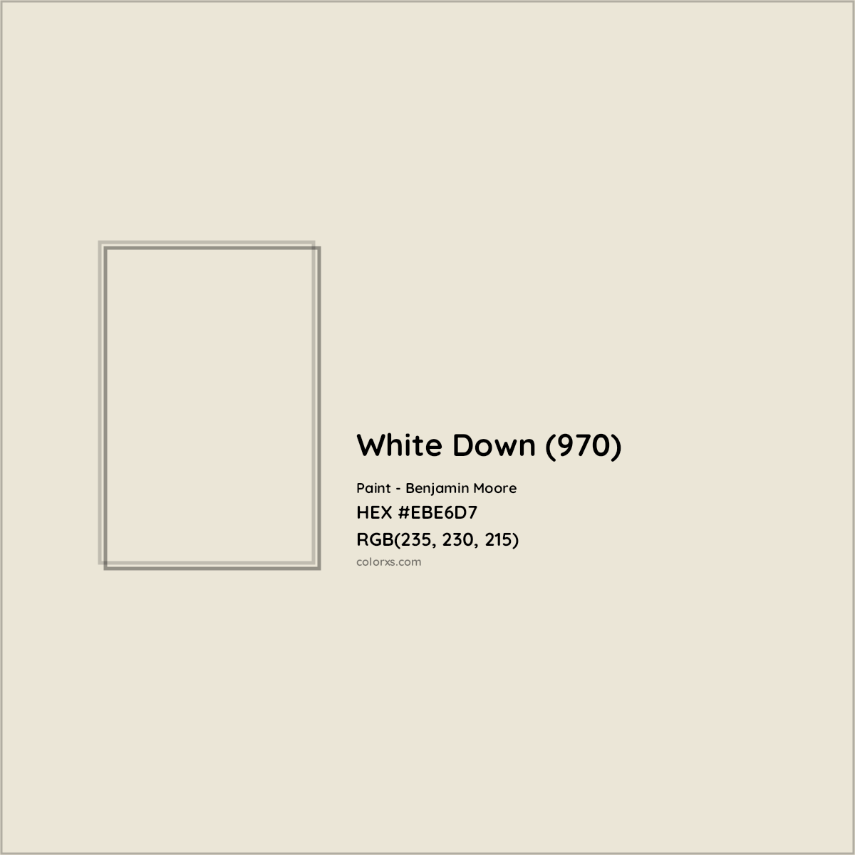 HEX #EBE6D7 White Down (970 / OC-131 / CC-50) Paint Benjamin Moore - Color Code