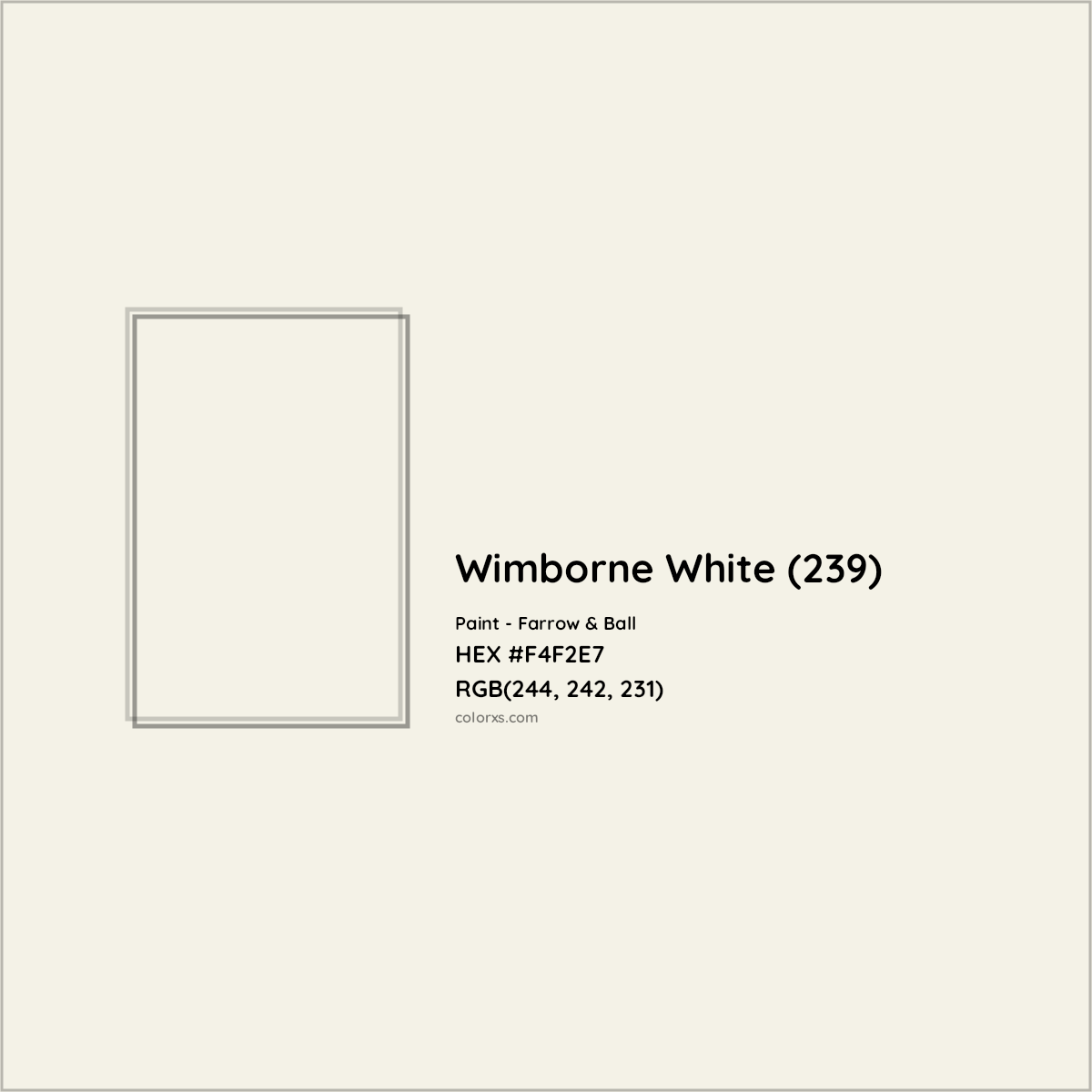 HEX #F4F2E7 Wimborne White (239) Paint Farrow & Ball - Color Code