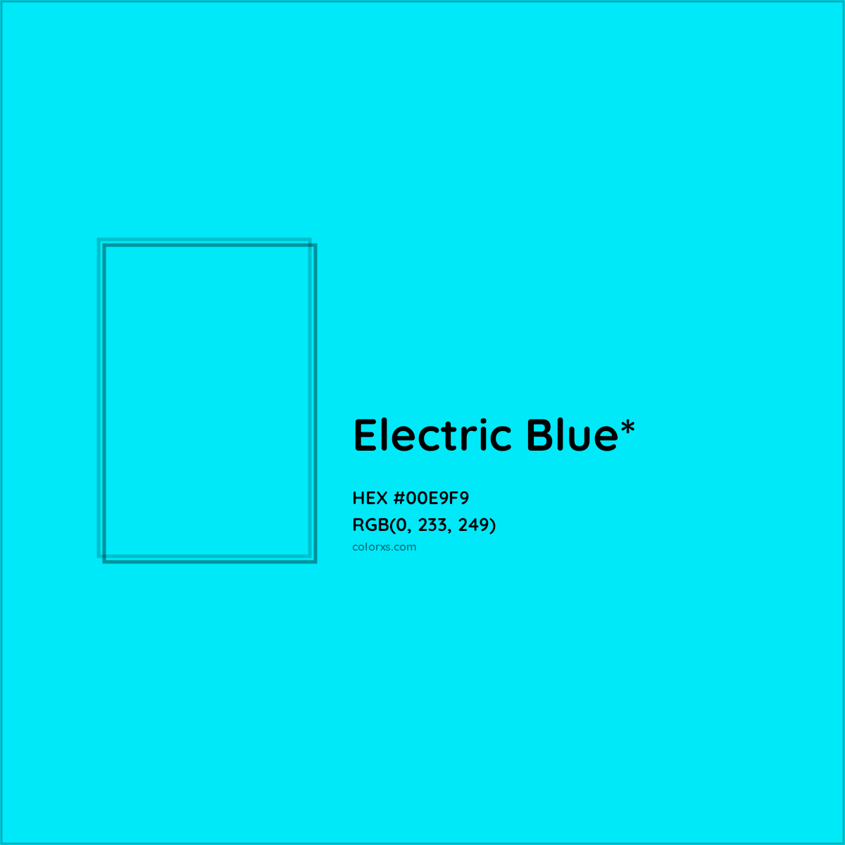 HEX #00E9F9 Color Name, Color Code, Palettes, Similar Paints, Images