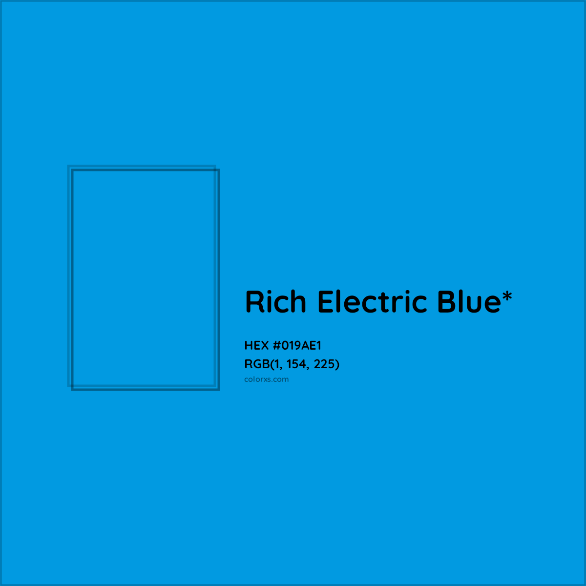 HEX #019AE1 Color Name, Color Code, Palettes, Similar Paints, Images