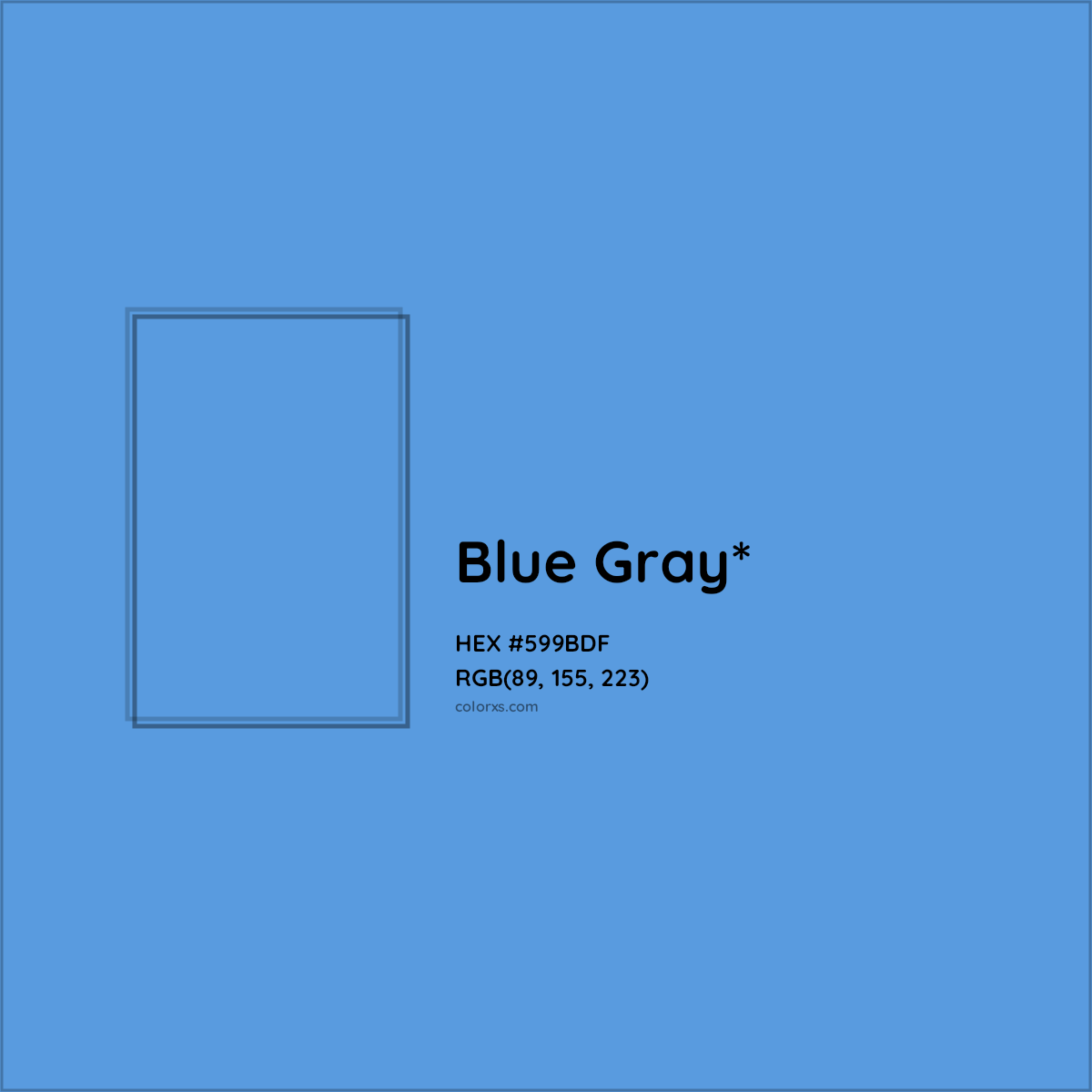 HEX #599BDF Color Name, Color Code, Palettes, Similar Paints, Images