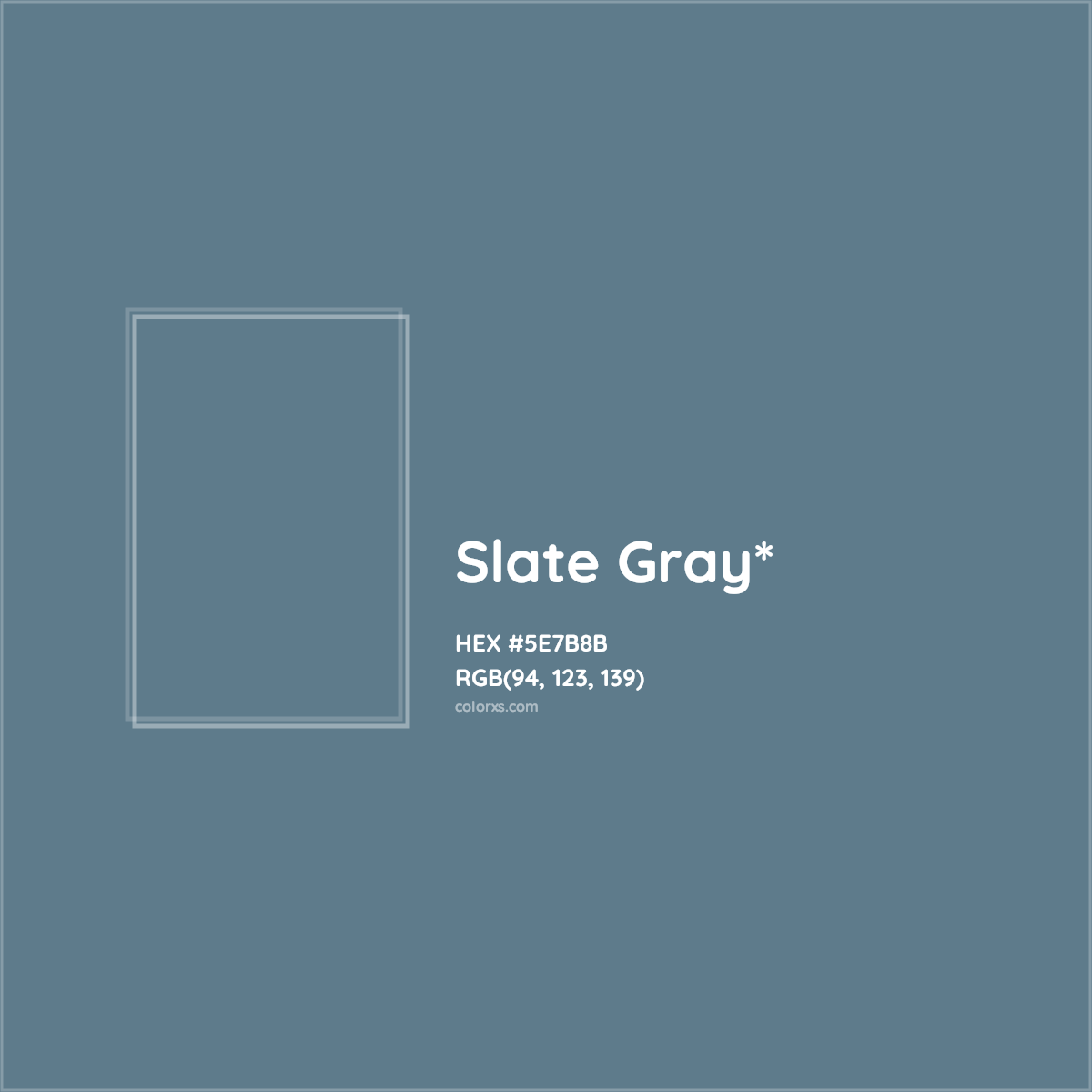 HEX #5E7B8B Color Name, Color Code, Palettes, Similar Paints, Images