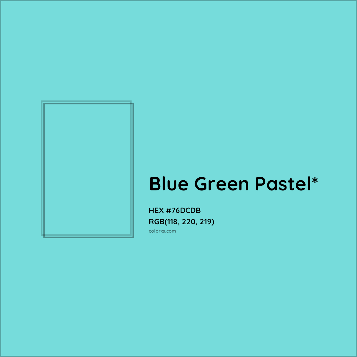 HEX #76DCDB Color Name, Color Code, Palettes, Similar Paints, Images