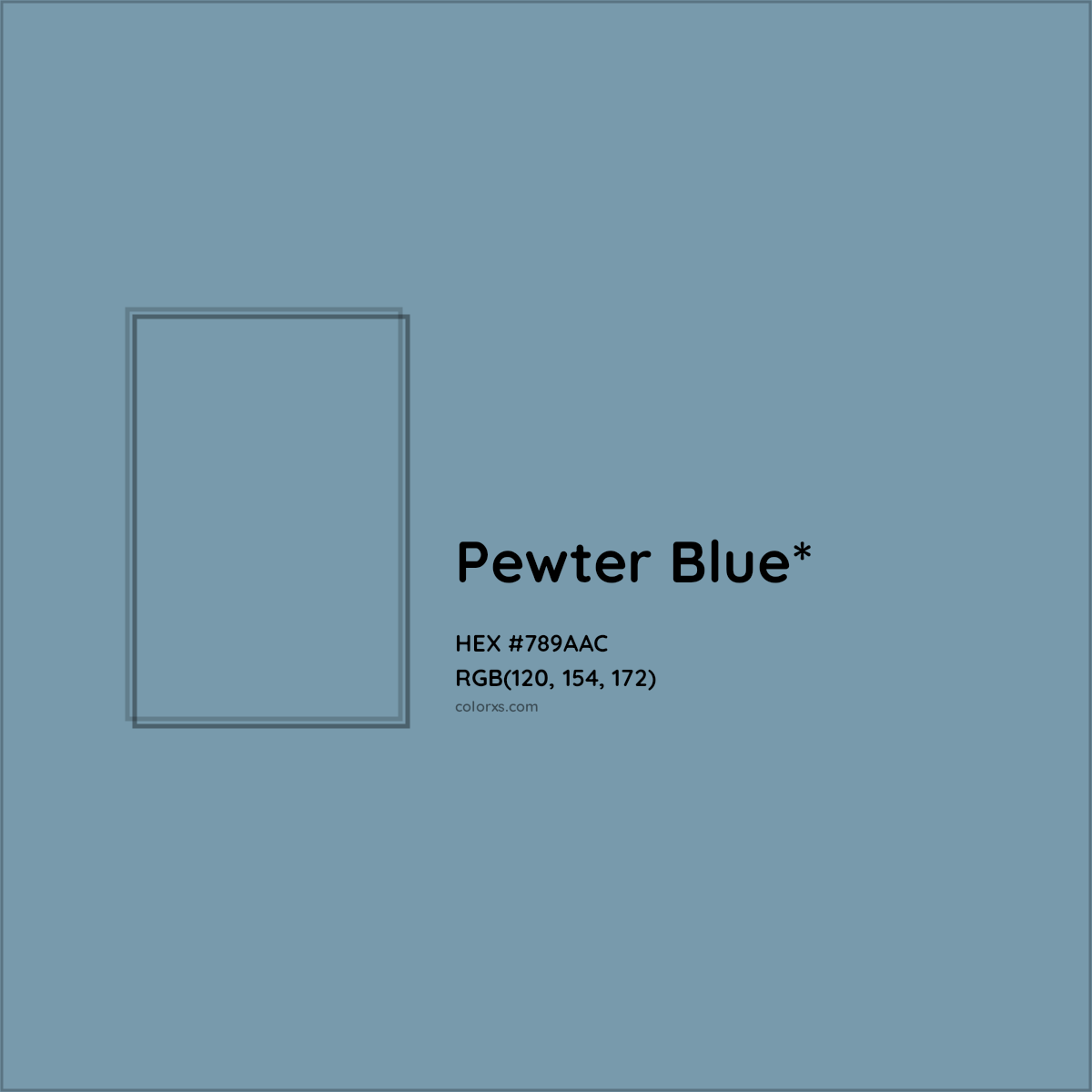 HEX #789AAC Color Name, Color Code, Palettes, Similar Paints, Images