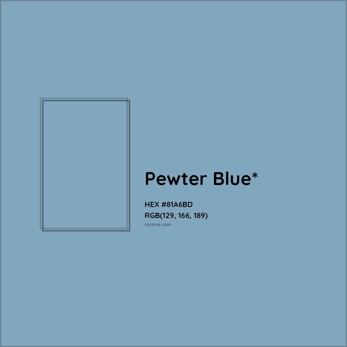 HEX #81A6BD Color Name, Color Code, Palettes, Similar Paints, Images