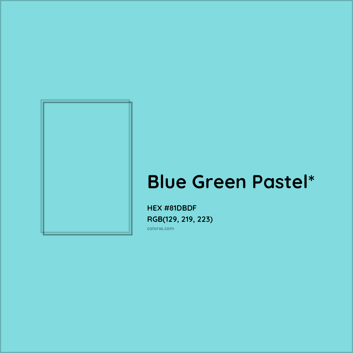 HEX #81DBDF Color Name, Color Code, Palettes, Similar Paints, Images